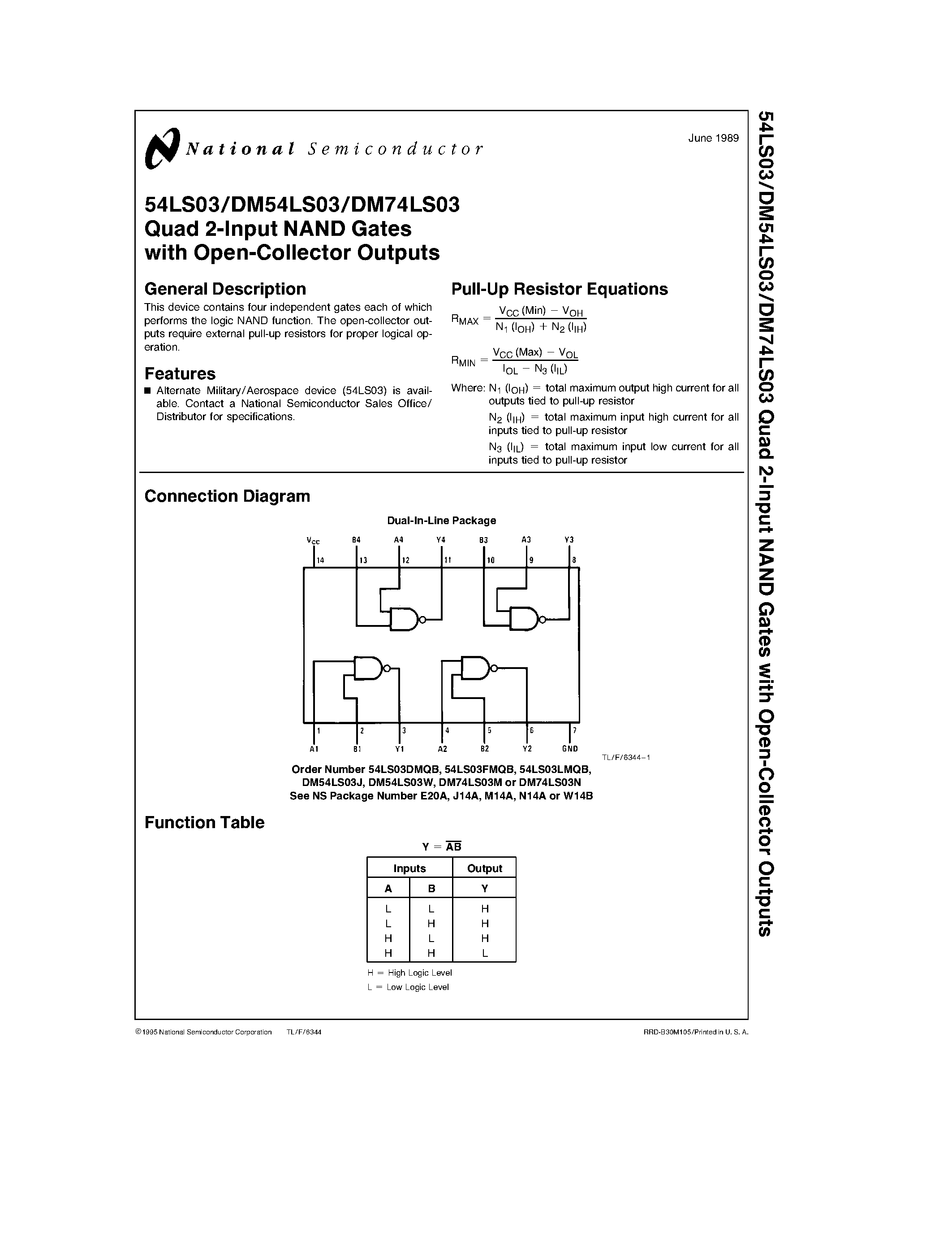 Datasheet DM74LS03 page 1 Datasheet DM74LS03 - Quad 2-Input NAND Gates with Open-Collector Outputs page 1