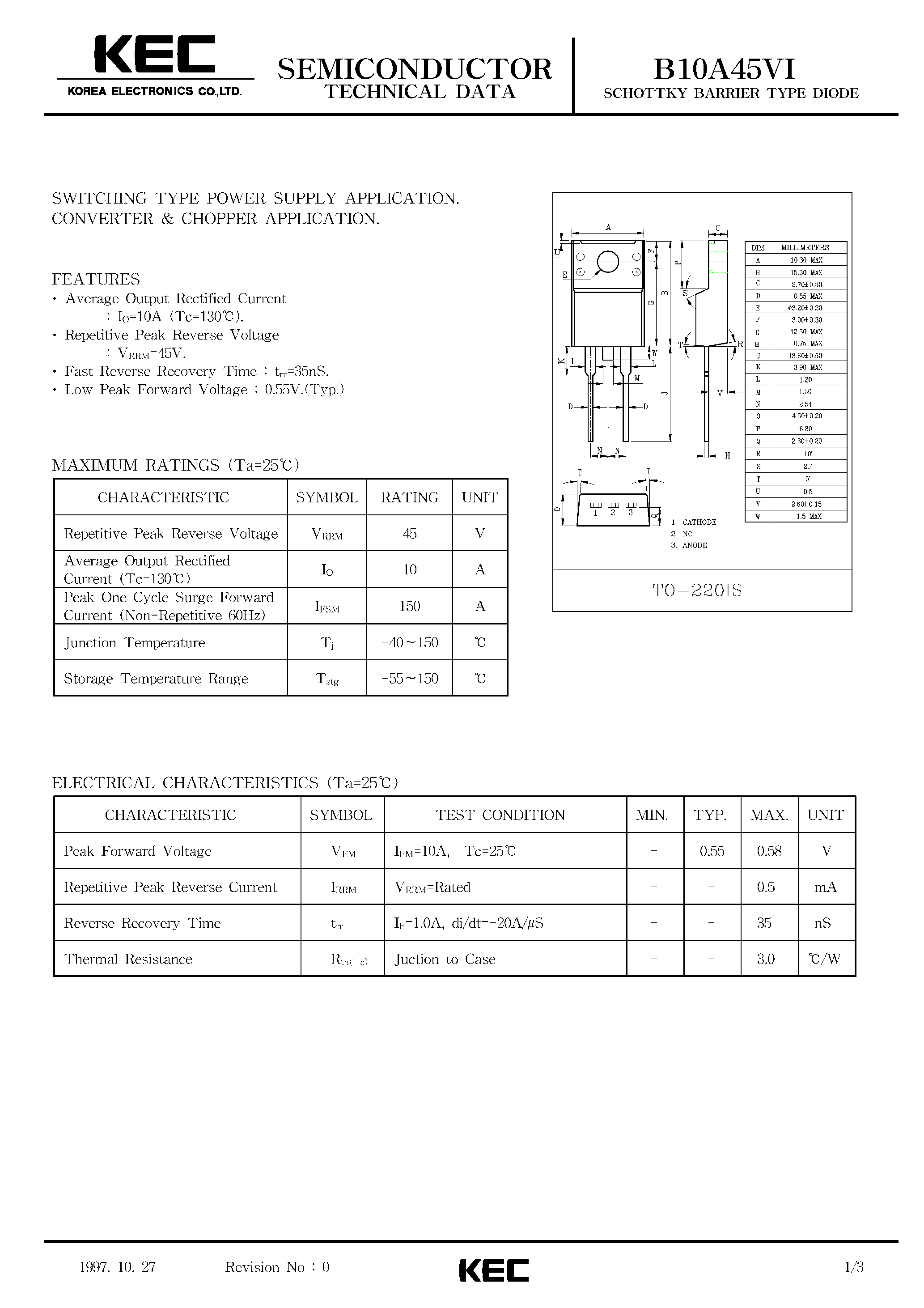 Datasheet B10A45VI page 1 Datasheet B10A45VI - SCHOTTKY BARRIER TYPE DIODE (SWITCHING TYPE POWER SUPPLY/ CONVERTER & CHOPPER) page 1