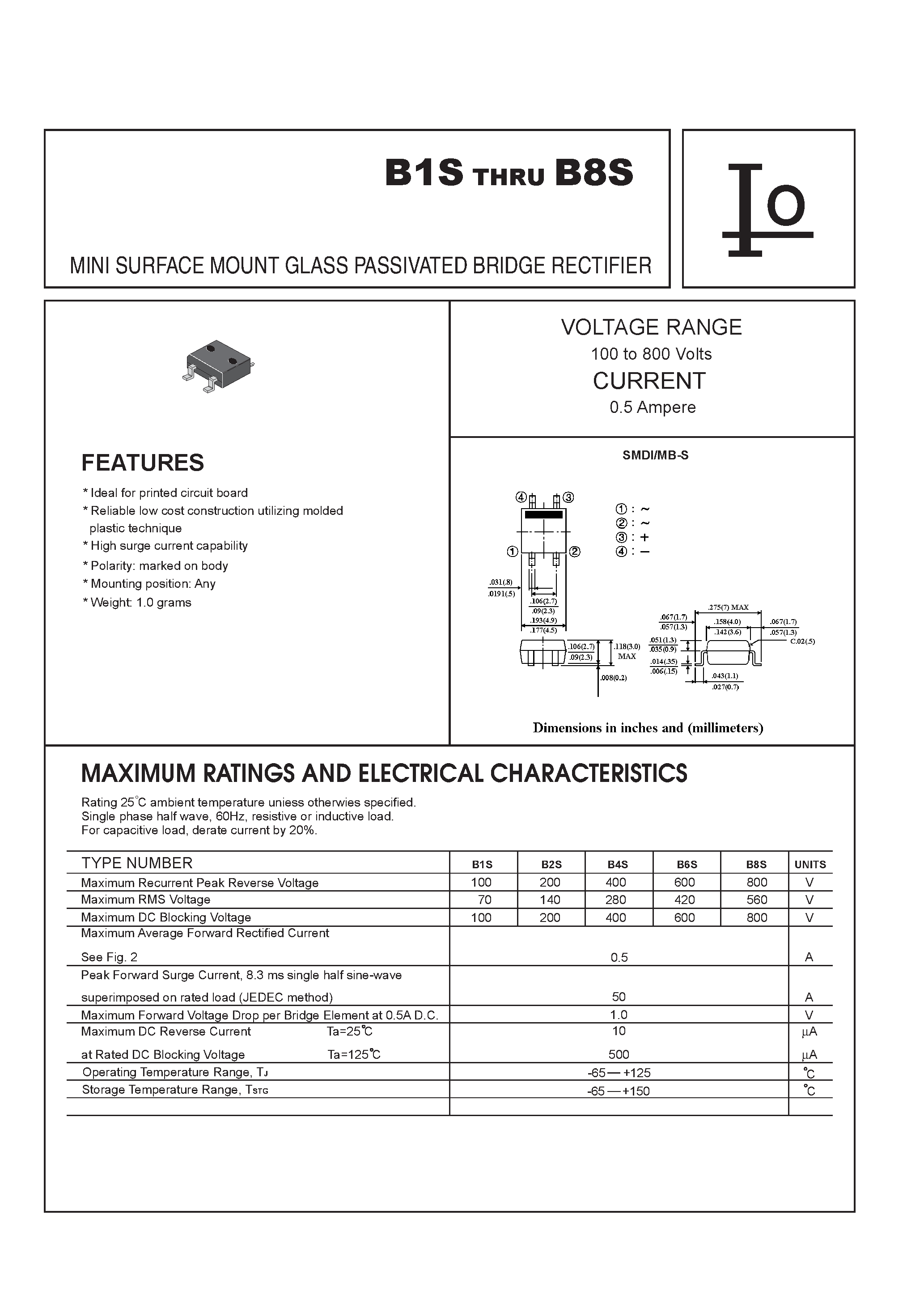 Datasheet B1S page 1 Datasheet B1S - MINI SURFACE MOUNT GLASS PASSIVATED BRIDGE RECTIFIER page 1