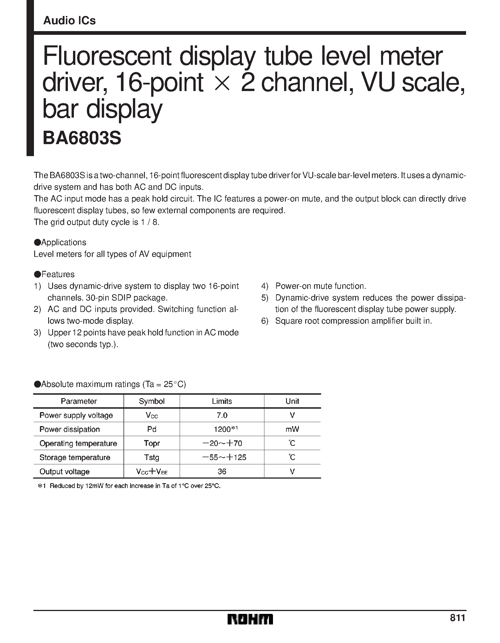 Даташит на микросхему BA6803 страница 1 Даташит BA6803 - Fluorescent display tube level meter driver/ 16-point x 2 channel/ VU scale/ bar display страница 1