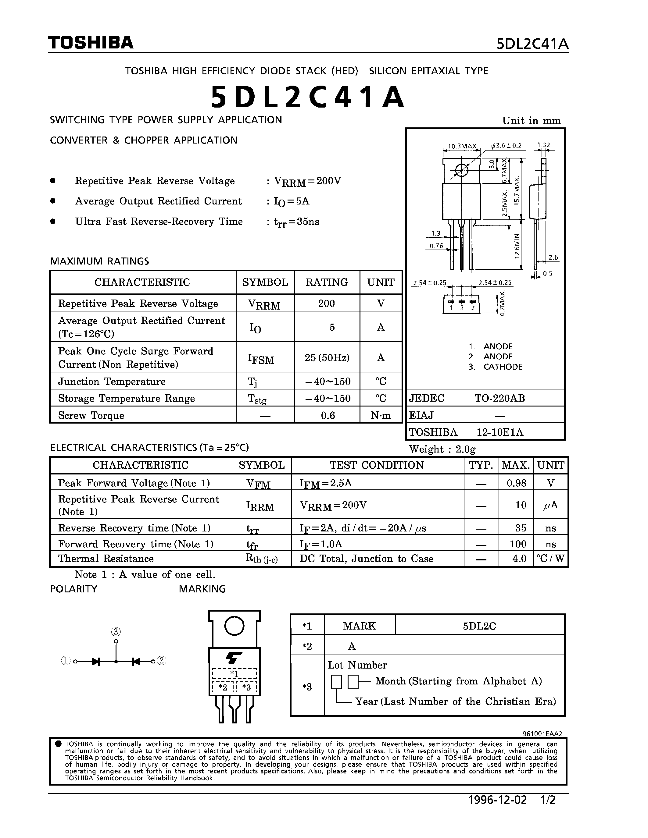 Datasheet 5DL2C41A page 1 Datasheet 5DL2C41A - HIGH EFFICIENCY DIODE (SWITCHING TYPE POWER SUPPLY CONVERTER & CHOPPER APPLICATIONS) page 1