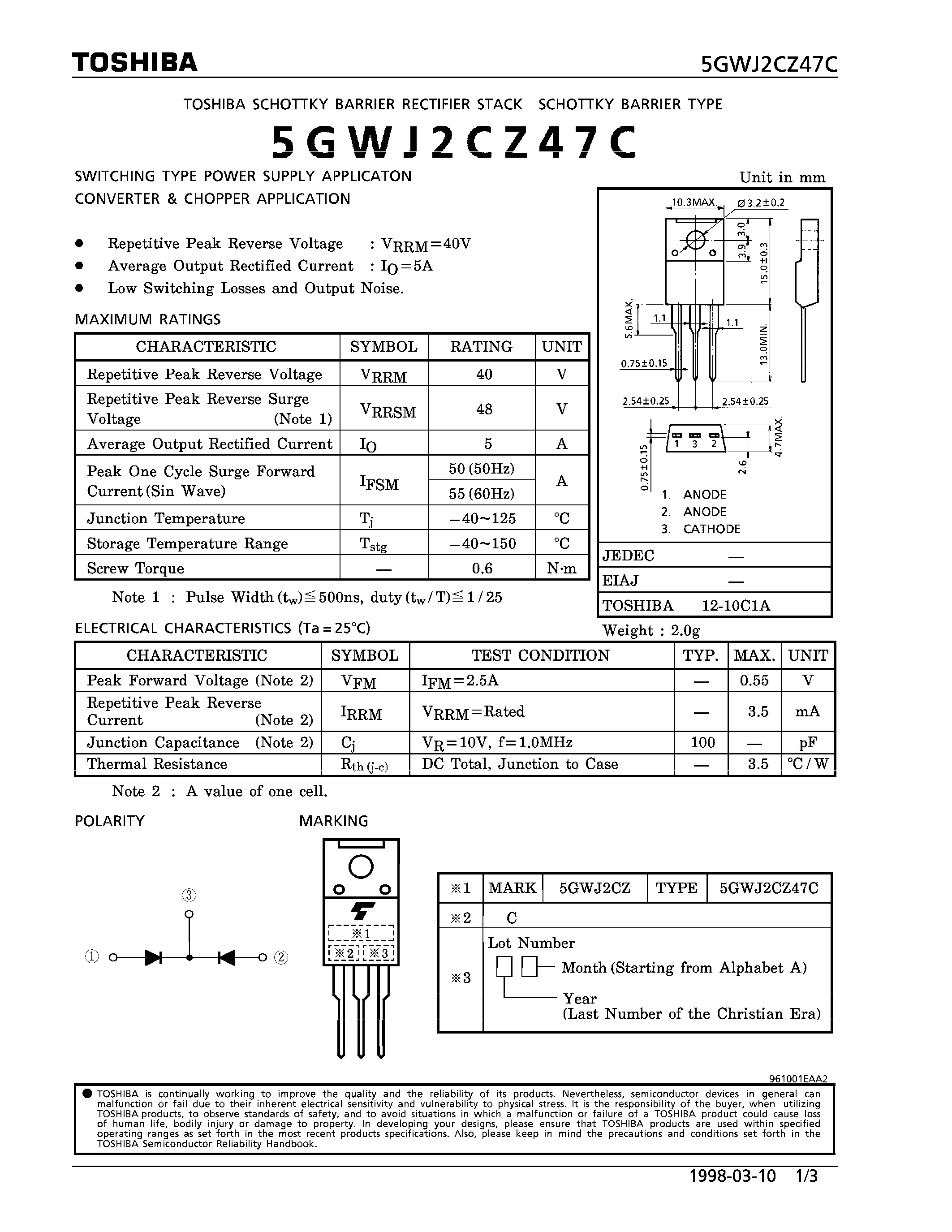 Даташит на микросхему 5GWJ2CZ47C страница 1 Даташит 5GWJ2CZ47C - SCHOTTKY BARRIER TYPE (SWITCHING TYPE POWER SUPPLY/ CONVERTER & CHOPPER APPLICATIONS) страница 1