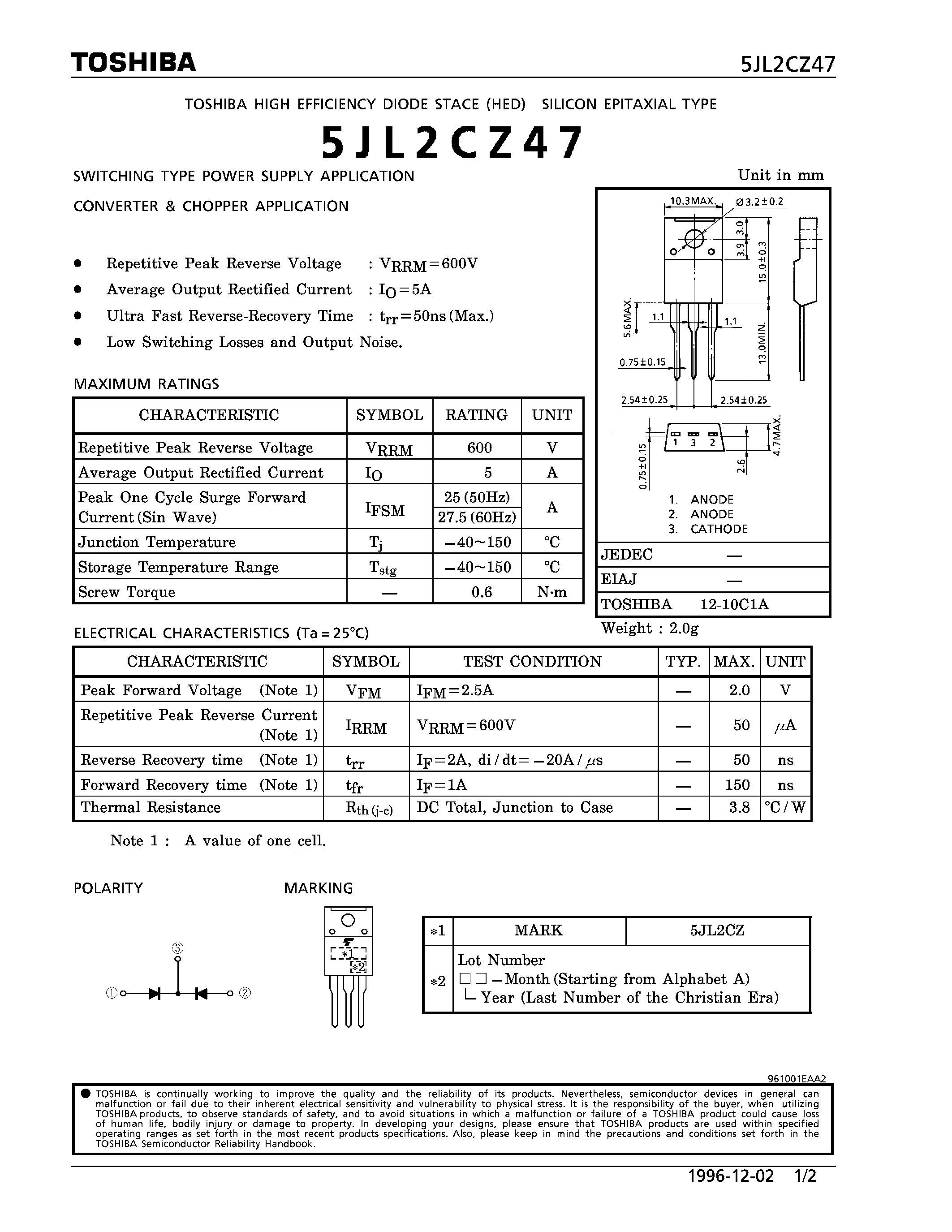 Datasheet 5JL2CZ47 page 1 Datasheet 5JL2CZ47 - HIGH EFFICIENCY DIODE (SWITCHING TYPE POWER SUPPLY/ CONVERTER & CHOPPER APPLICATIONS) page 1