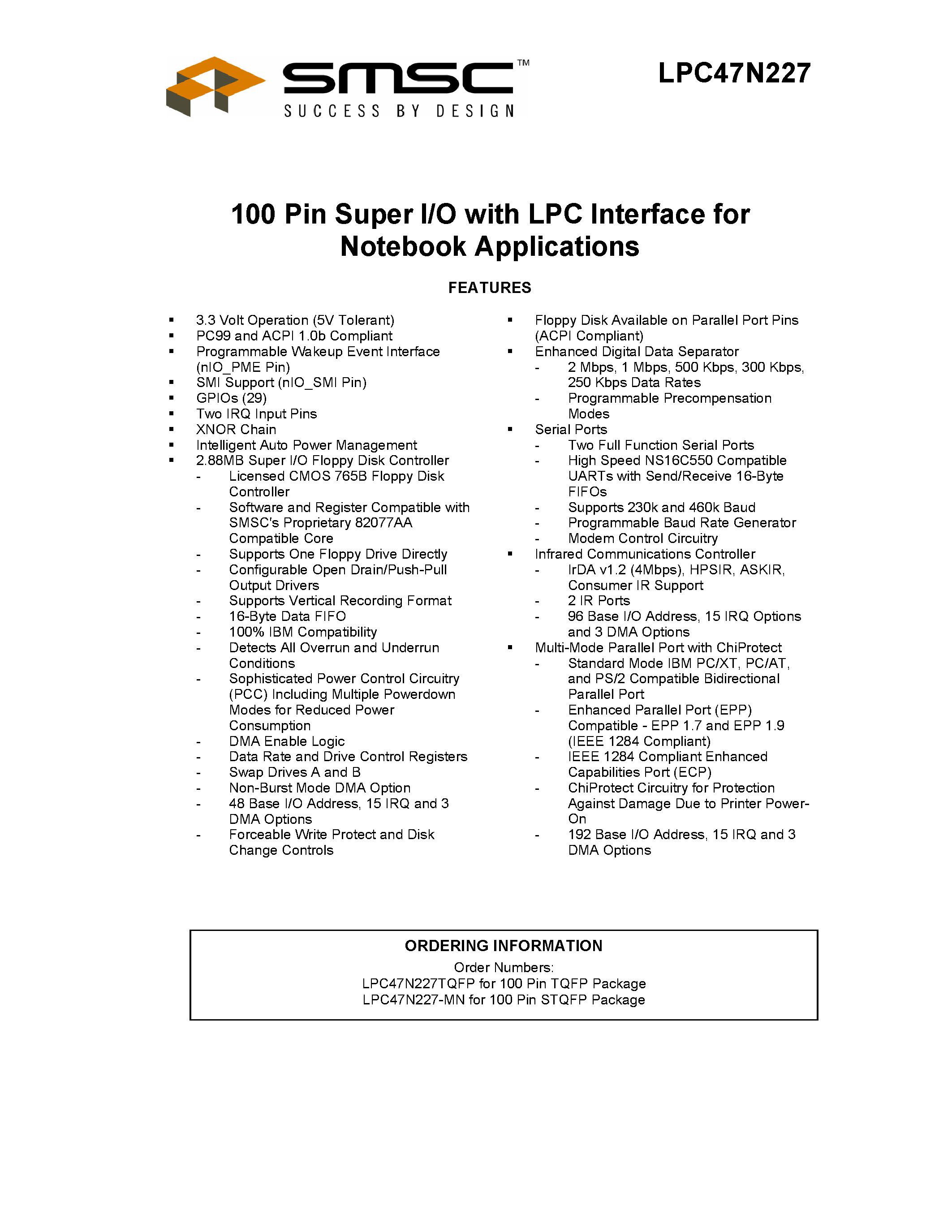 Datasheet 47N227 page 1 Datasheet 47N227 - 100 Pin Super I/O with LPC Interface for Notebook Applications page 1