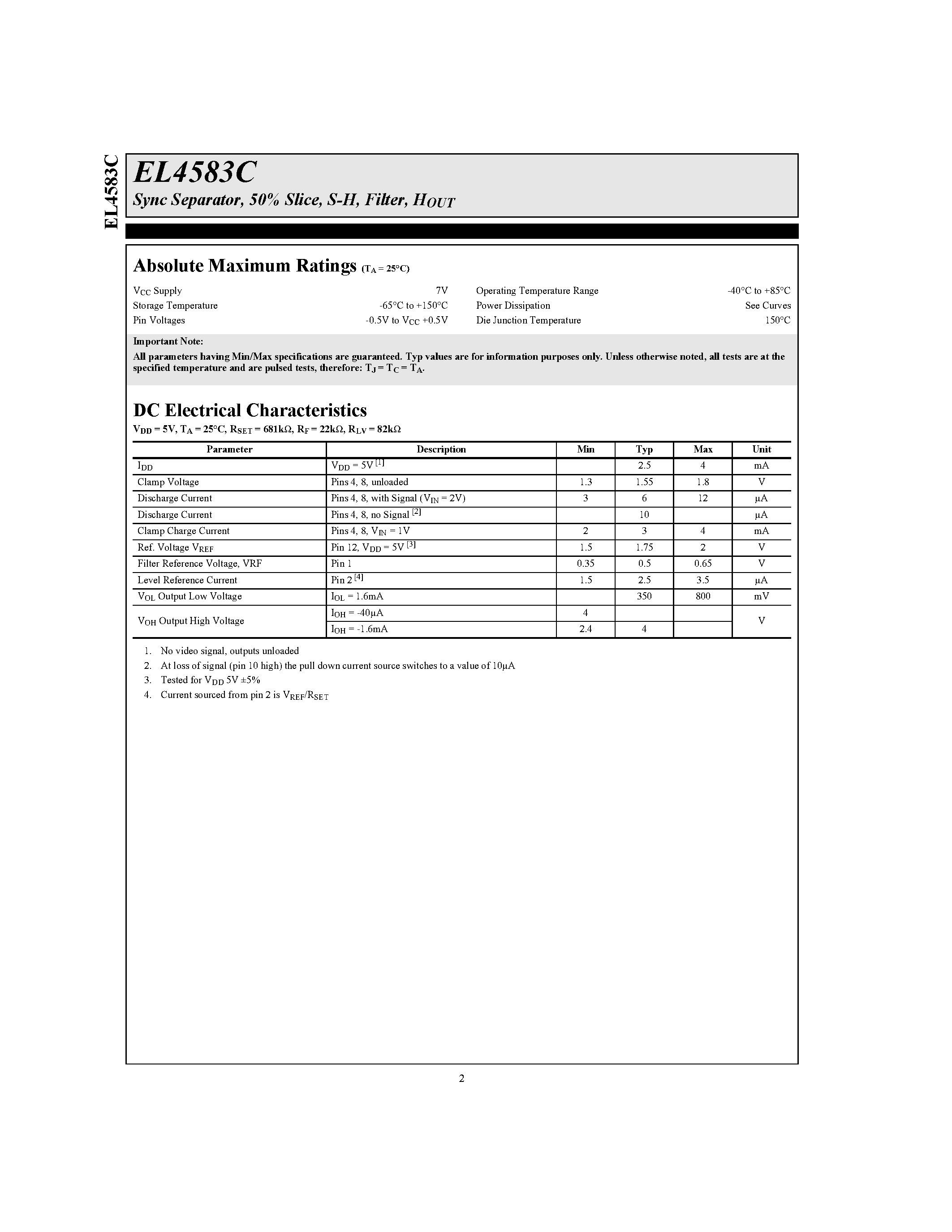 Datasheet EL4583CS page 2 Datasheet EL4583CS - Sync Separator/ 50% Slice/ S-H/ Filter/ HOUT page 2