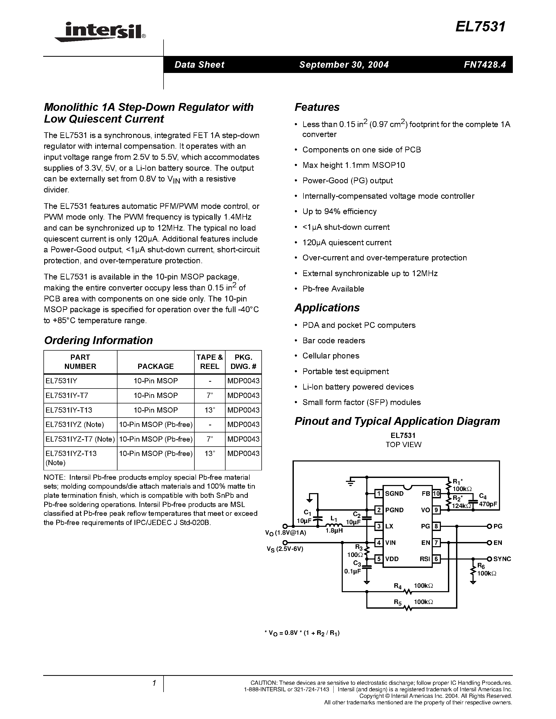 Даташит на микросхему EL7531IYZ-T7 страница 1 Даташит EL7531IYZ-T7 - Monolithic 1A Step-Down Regulator with Low Quiescent Current страница 1