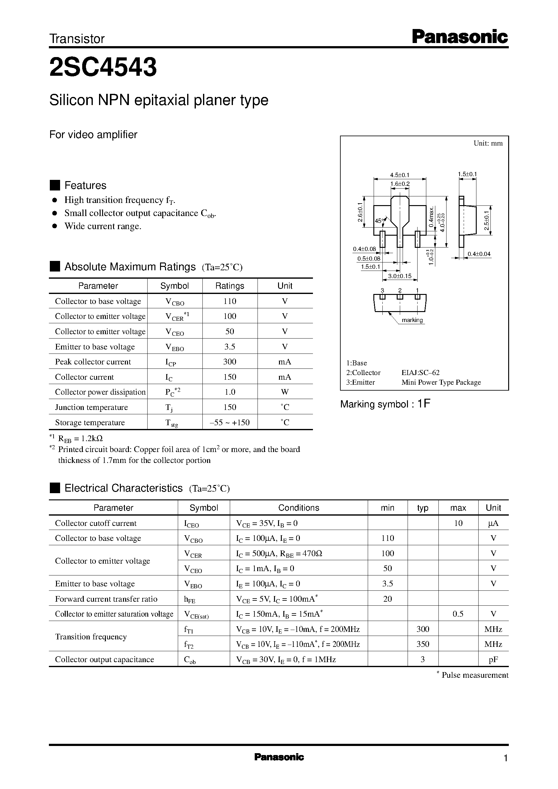 Datasheet 2SC4543 page 1 Datasheet 2SC4543 - Silicon NPN epitaxial planer type(For video amplifier) page 1