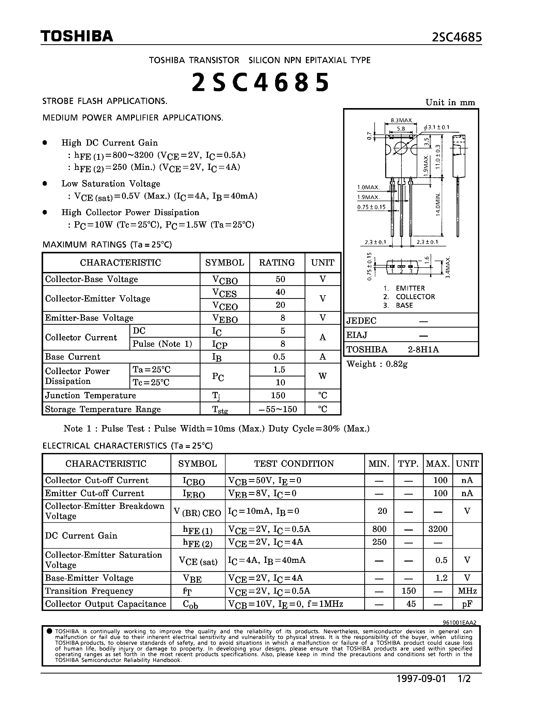 Datasheet 2SC4685 - NPN EPITAXIAL TYPE (STROBE FLASH/ MEDIUM POWER AMPLIFIER APPLICATIONS) page 1