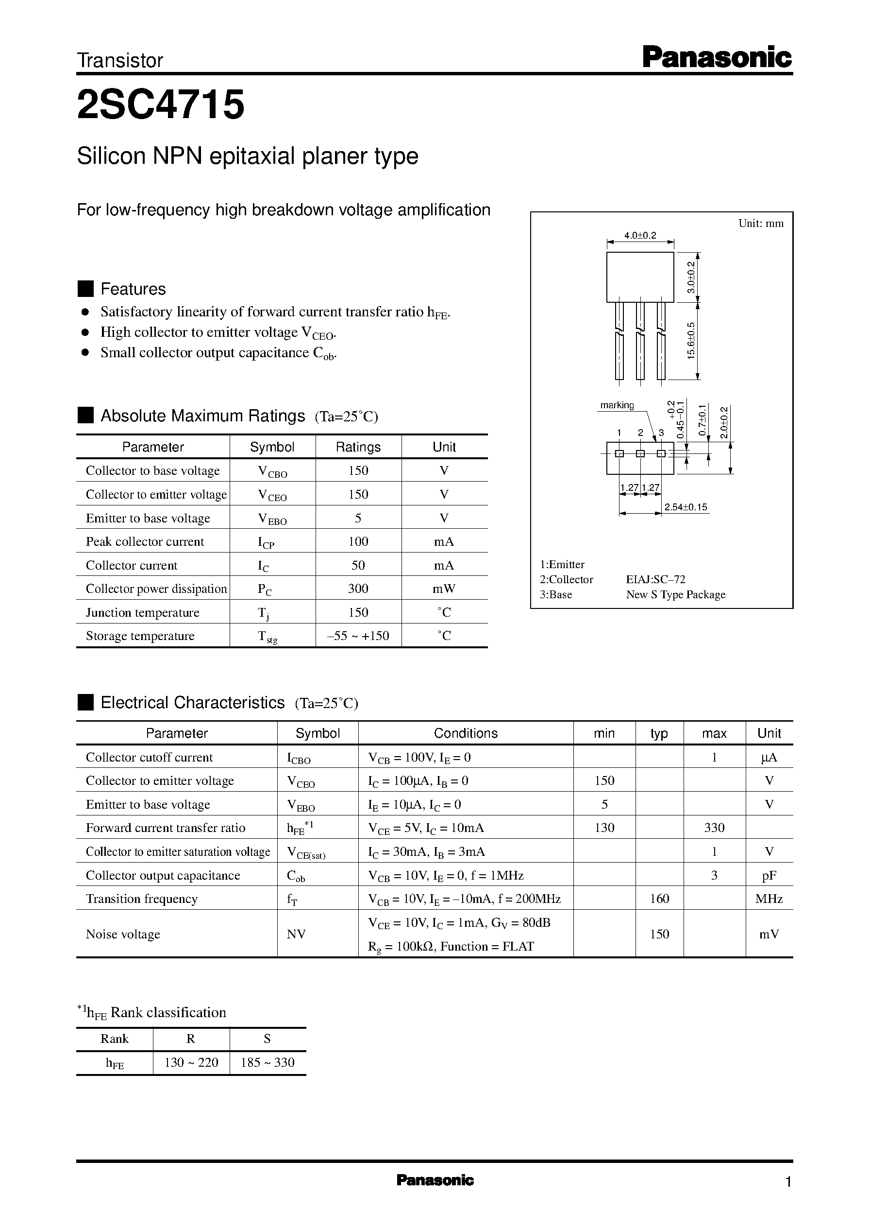 Datasheet 2SC4715 page 1 Datasheet 2SC4715 - Silicon NPN epitaxial planer type(For low-frequency high breakdown voltage amplification) page 1