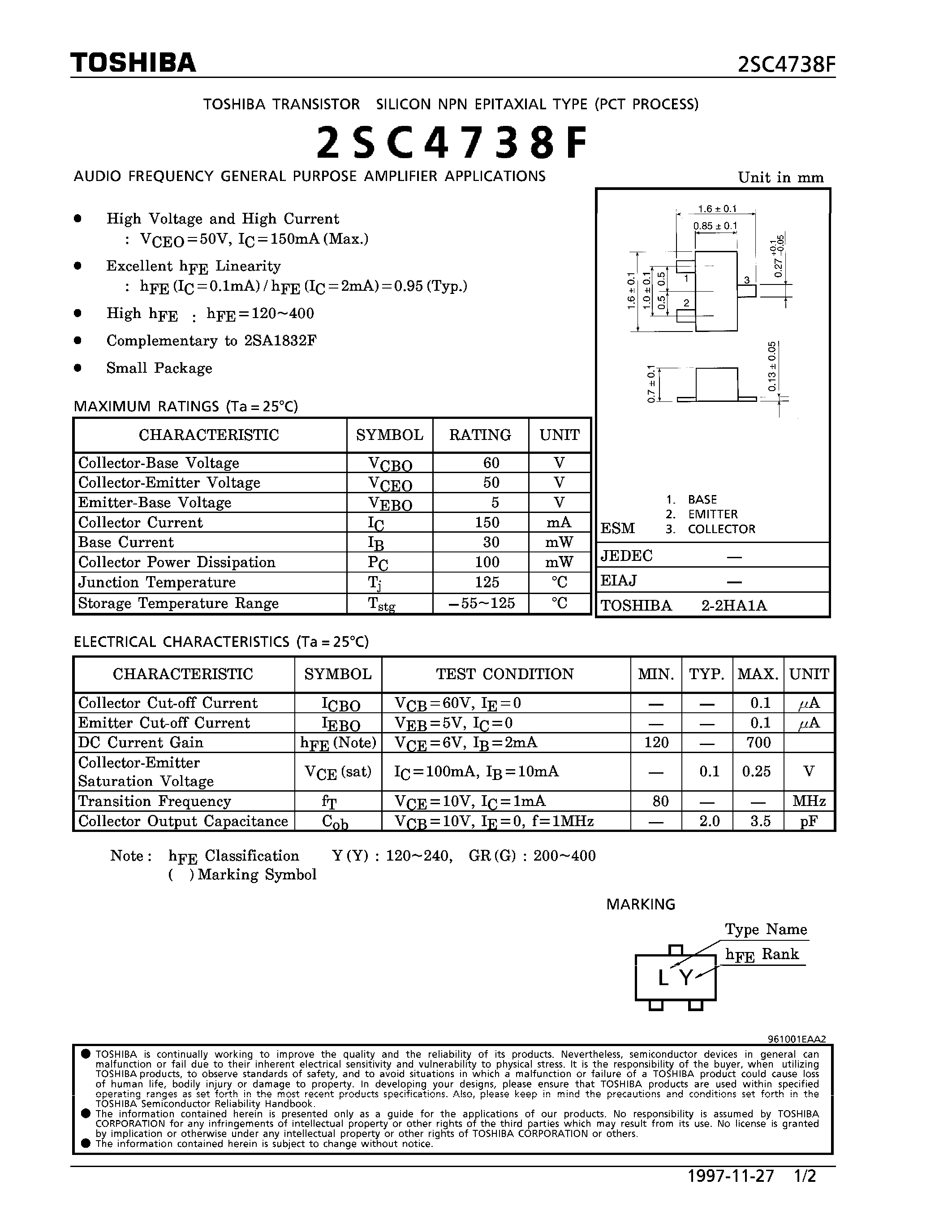 Datasheet 2SC4738F page 1 Datasheet 2SC4738F - NPN EPITAXIAL TYPE (AUDIO FREQUENCY GENERAL PURPOSE AMPLIFIER APPLICATIONS) page 1