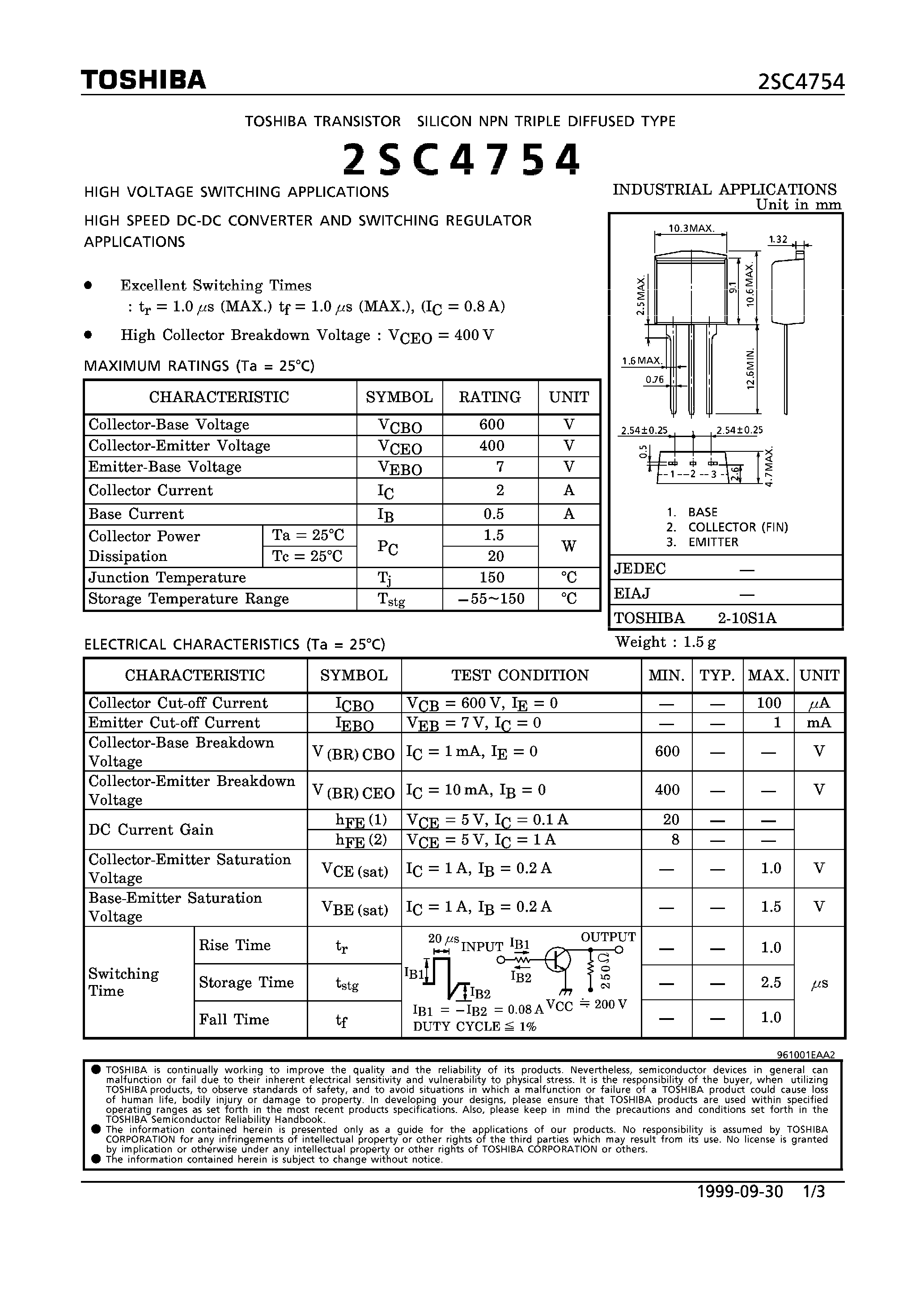Datasheet 2SC4754 - NPN TRIPLE DIFFUSED TYPE (HIGH VOLTAGE SWITCHING/ HIGH SPEED DC-DC CONVERTER AND SWITCHING REGULATOR APPLICATIONS) page 1