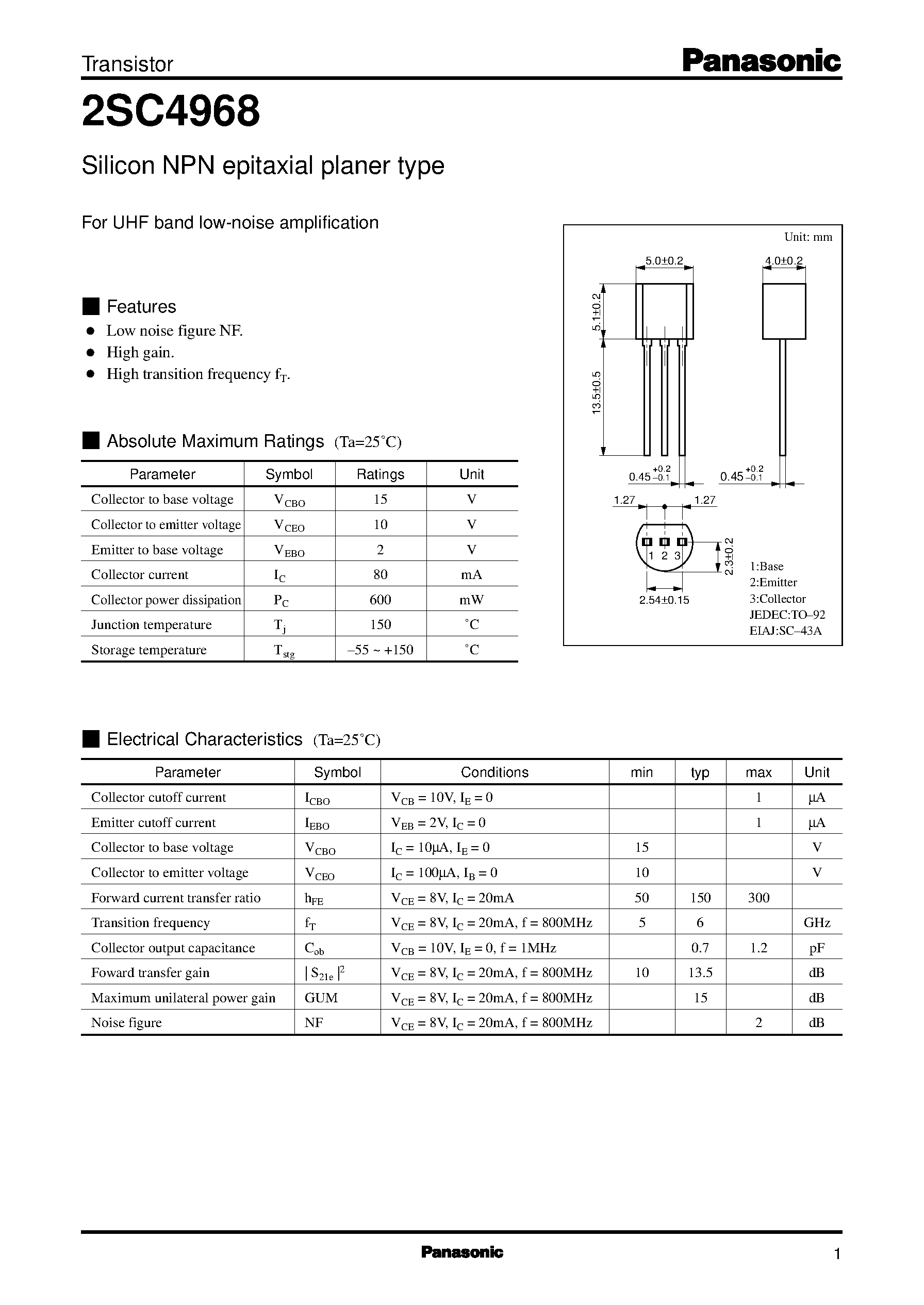 Datasheet 2SC4968 page 1 Datasheet 2SC4968 - Silicon NPN epitaxial planer type(For UHF band low-noise amplification) page 1
