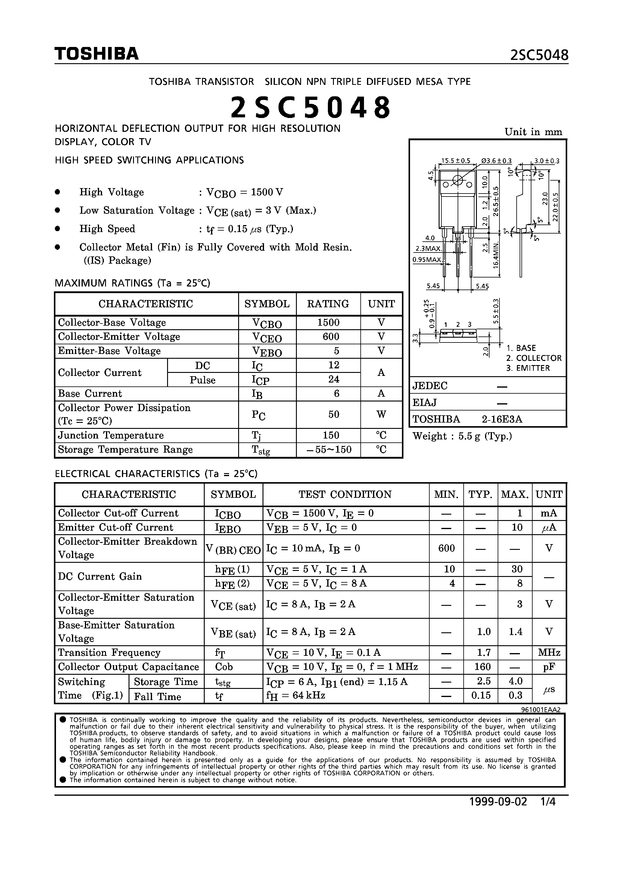 Даташит 2SC5048 - NPN TRIPLE DIFFUSED MESA TYPE (HOREZONTAL DEFLECTION OUTPUT FOR HIGH RESOLUTION DISPLAY/ COLOR TV HIGH SPEED SWITCHING APPLICATIONS) страница 1