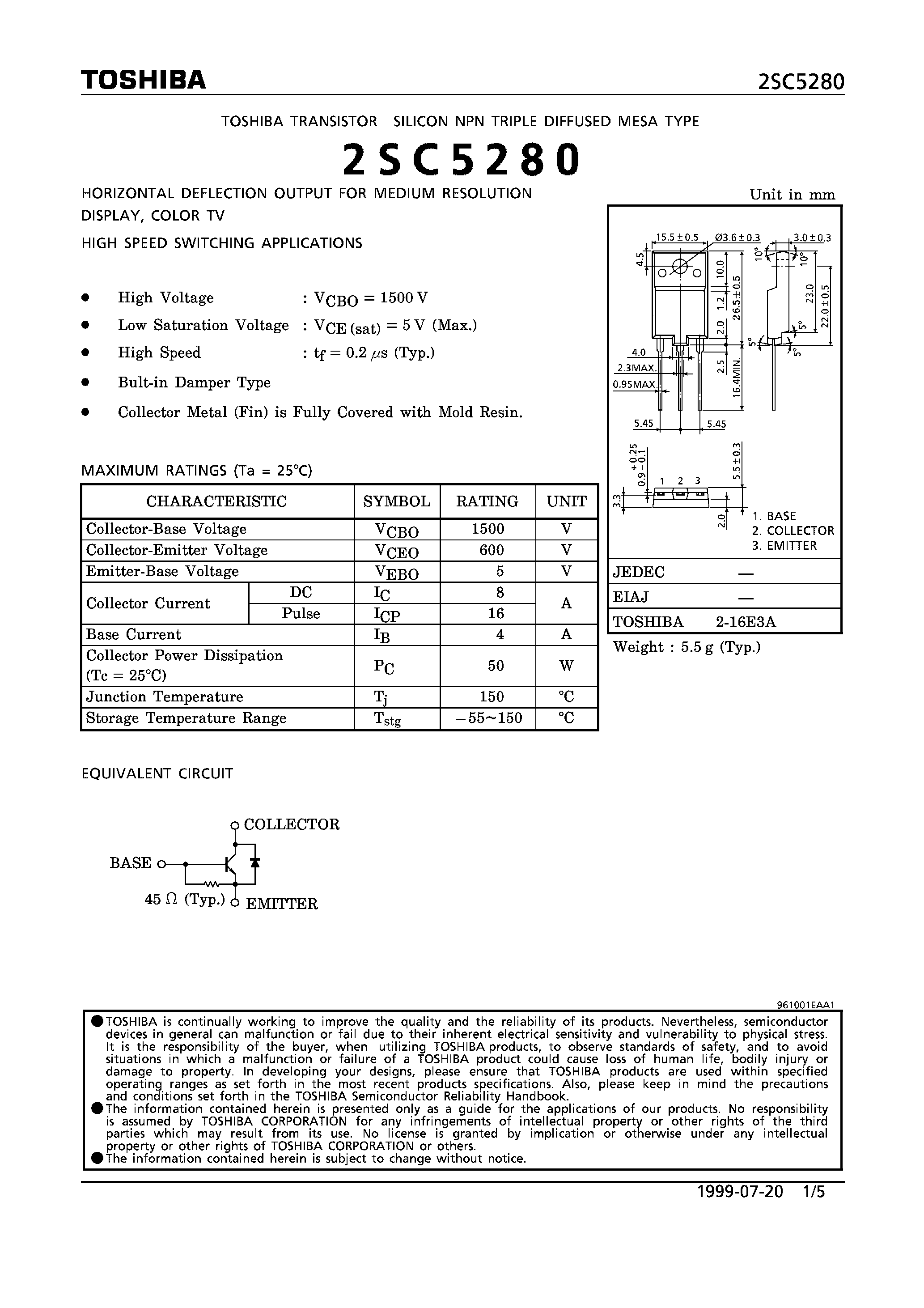 Даташит 2SC5280 - NPN TRIPLE DIFFUSED MESA TYPE (HORIZONTAL DEFLECTION OUTPUT FOR MEDIUM RESOLUTION DISPLAY/ COLOR TV. HIGH SPEED SWITCHING APPLICATIONS) страница 1