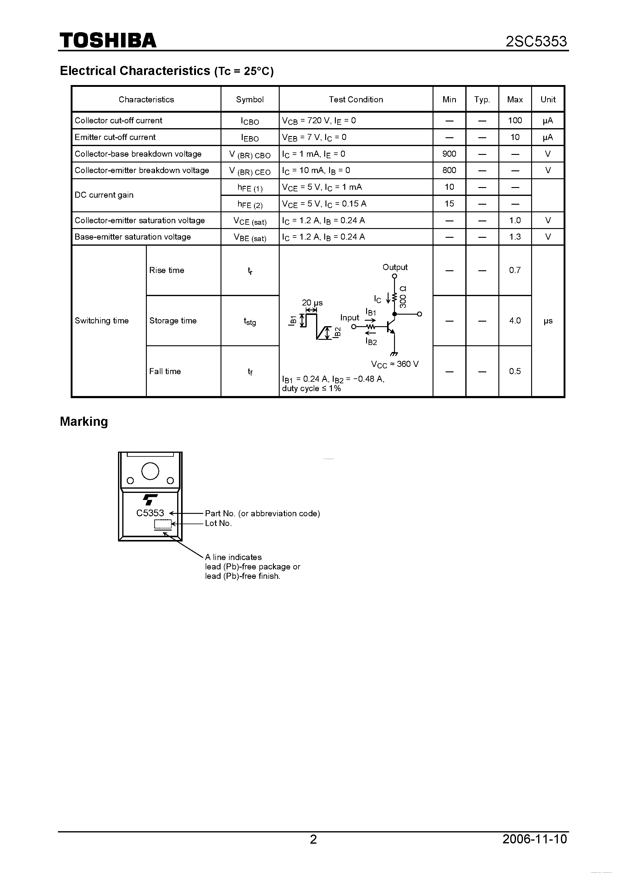 Даташит на микросхему 2SC5353 страница 2 Даташит 2SC5353 - NPN TRIPLE DIFFUSED TYPE (SWITCHING REGULATOR AND HIGH VOLTAGE SWITCHING/ HIGH SPEED DC-DC CONVERTER APPLICATIONS) страница 2