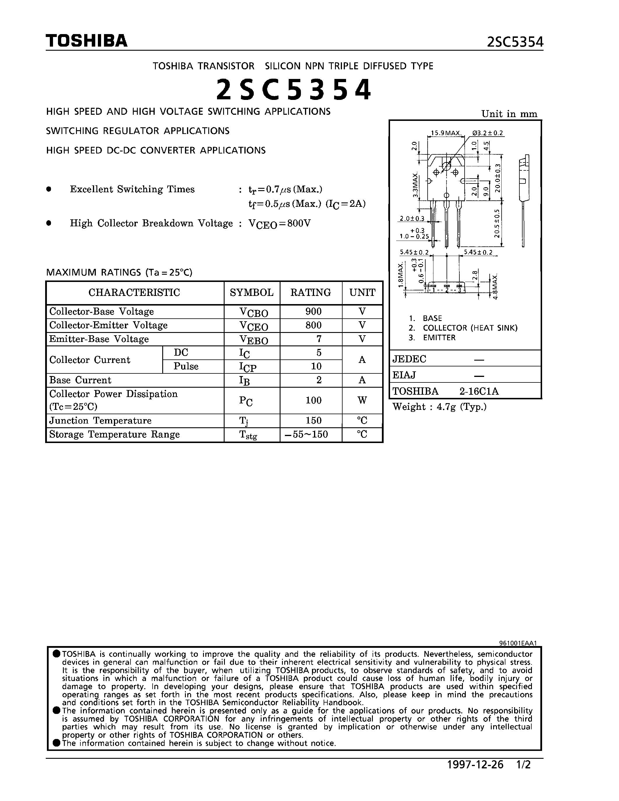 Даташит на микросхему 2SC5354 страница 1 Даташит 2SC5354 - NPN TRIPLE DIFFUSED TYPE (SWITCHING REGULATOR AND HIGH VOLTAGE SWITCHING/ SWITCHING REGULATOR/ HIGH SPEED DC-DC CONVERTER APPLICATIONS) страница 1