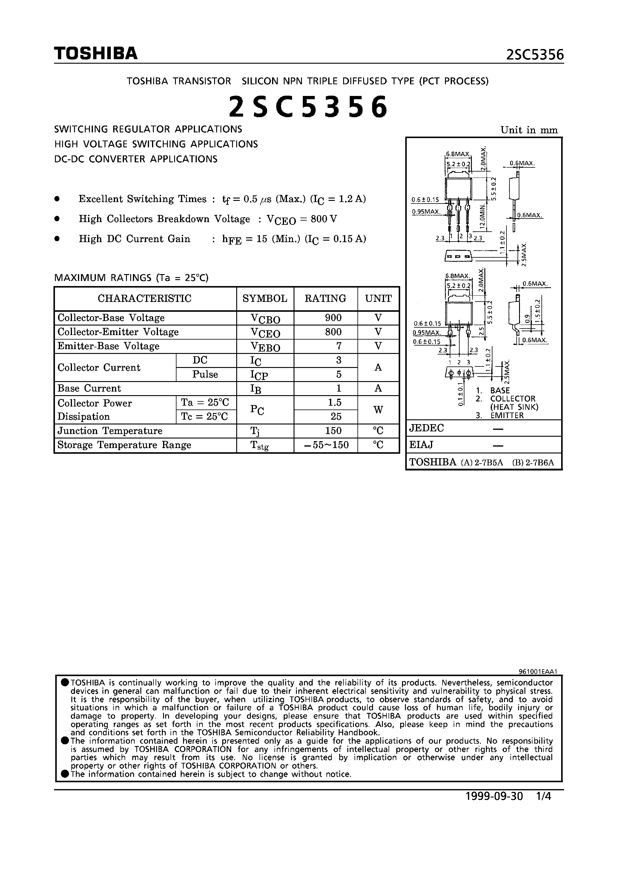 Даташит 2SC5356 - NPN TRIPLE DIFFUSED TYPE (SWITCHING REGULATOR/ HIGH VOLTAGE SWITCHING/ DC-DC CONVERTER APPLICATIONS) страница 1