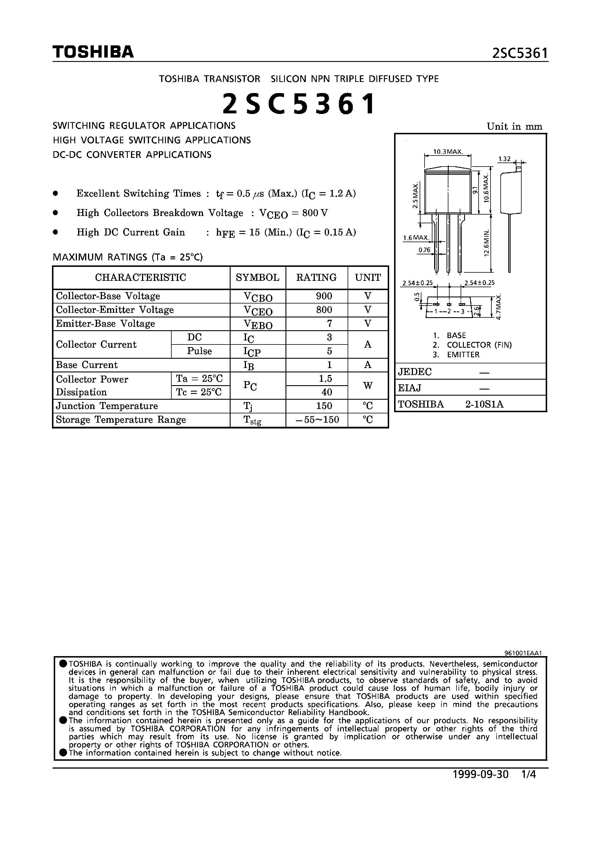 Даташит на микросхему 2SC5361 страница 1 Даташит 2SC5361 - NPN TRIPLE DIFFUSED TYPE (SWITCHING REGULATOR/ HIGH VOLTAGE SWITCHING/ DC-DC CONVERTER APPLICATIONS) страница 1