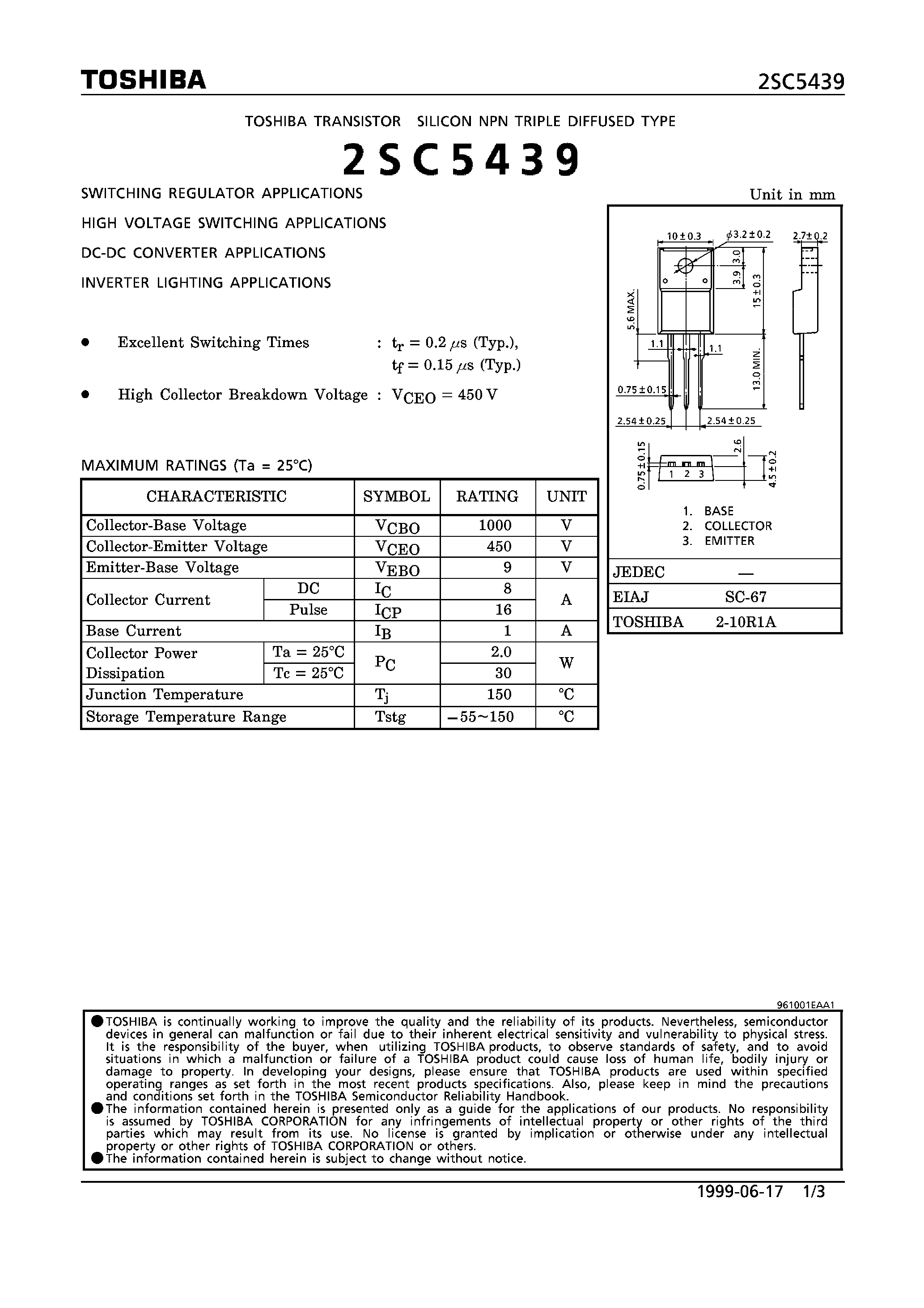Даташит на микросхему 2SC5439 страница 1 Даташит 2SC5439 - NPN TRIPLE DIFFUSED TYPE (SWITCHING REGULATOR/ HIGH VOLTA SWITCHINGM DC-DC CONVERTER/ INVERTER LIGHTING APPLICATIONS) страница 1