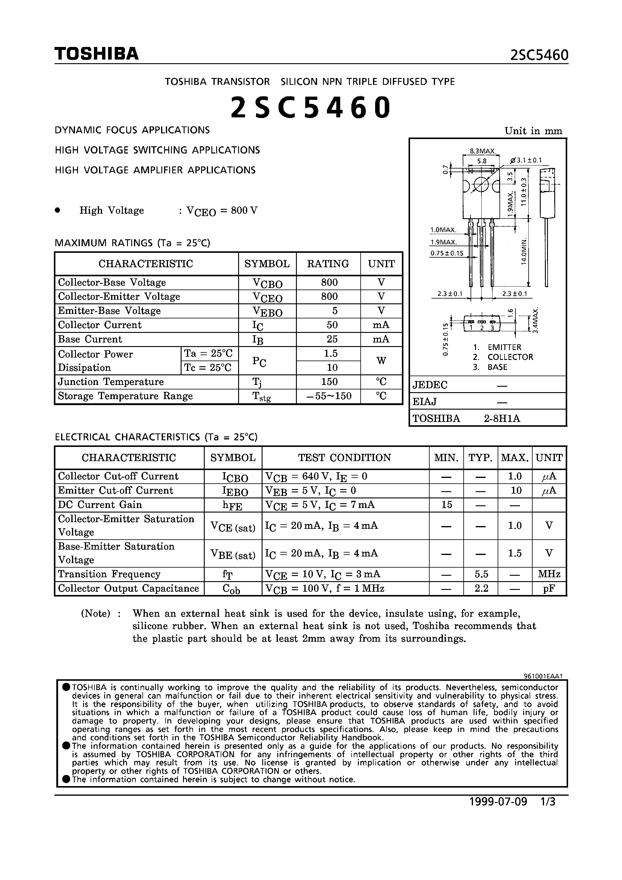Datasheet 2SC5460 page 1 Datasheet 2SC5460 - NPN TRIPLE DIFFUSED TYPE (DYNAMIC FOCUS/ HIGH VOLTAGE SWITCHING/ AMPLIFIER APPLICATIONS) page 1