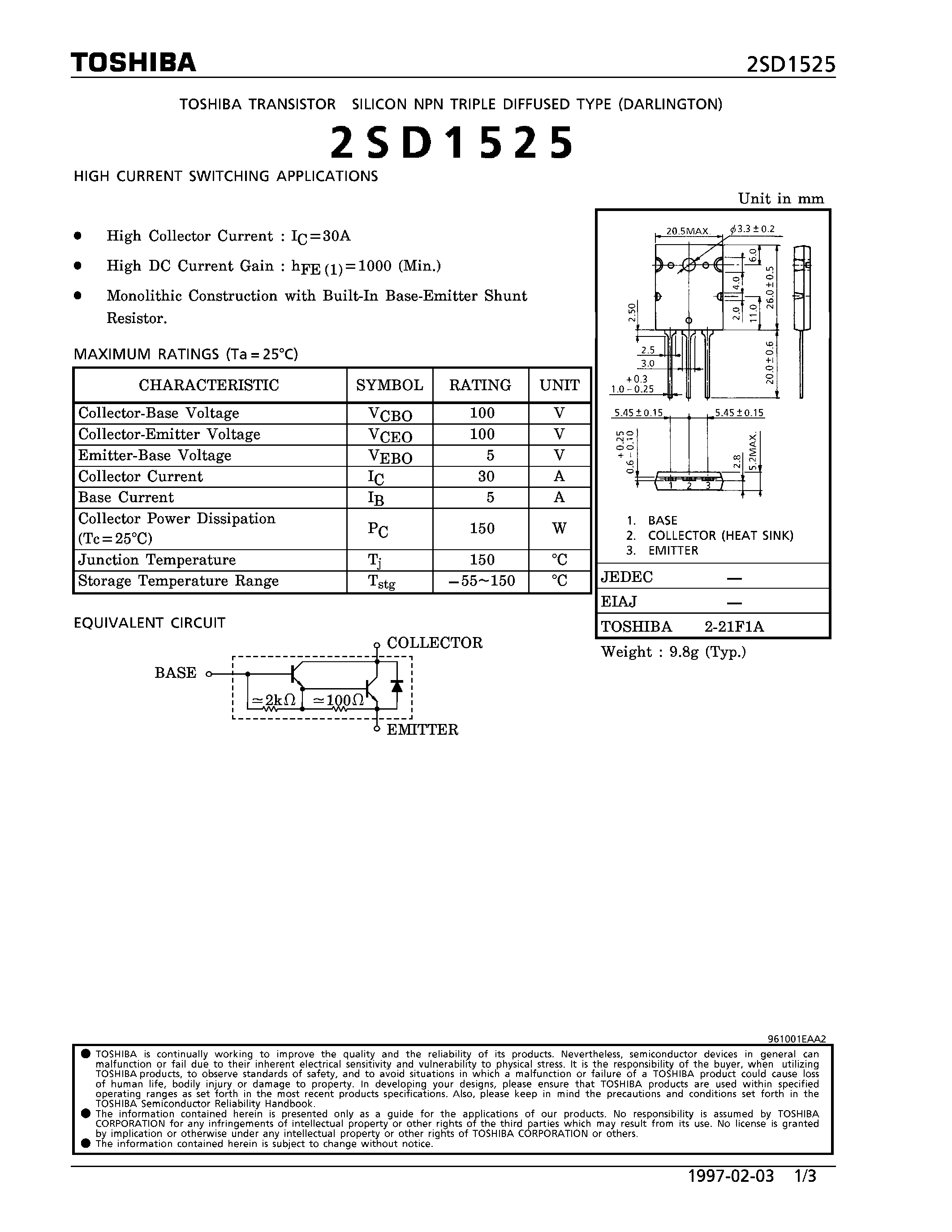 Даташит на микросхему 2SD1525 страница 1 Даташит 2SD1525 - NPN TRIPLE DIFFUSED TYPE (HIGH CURRENT SWITCHING APPLICATIONS) страница 1