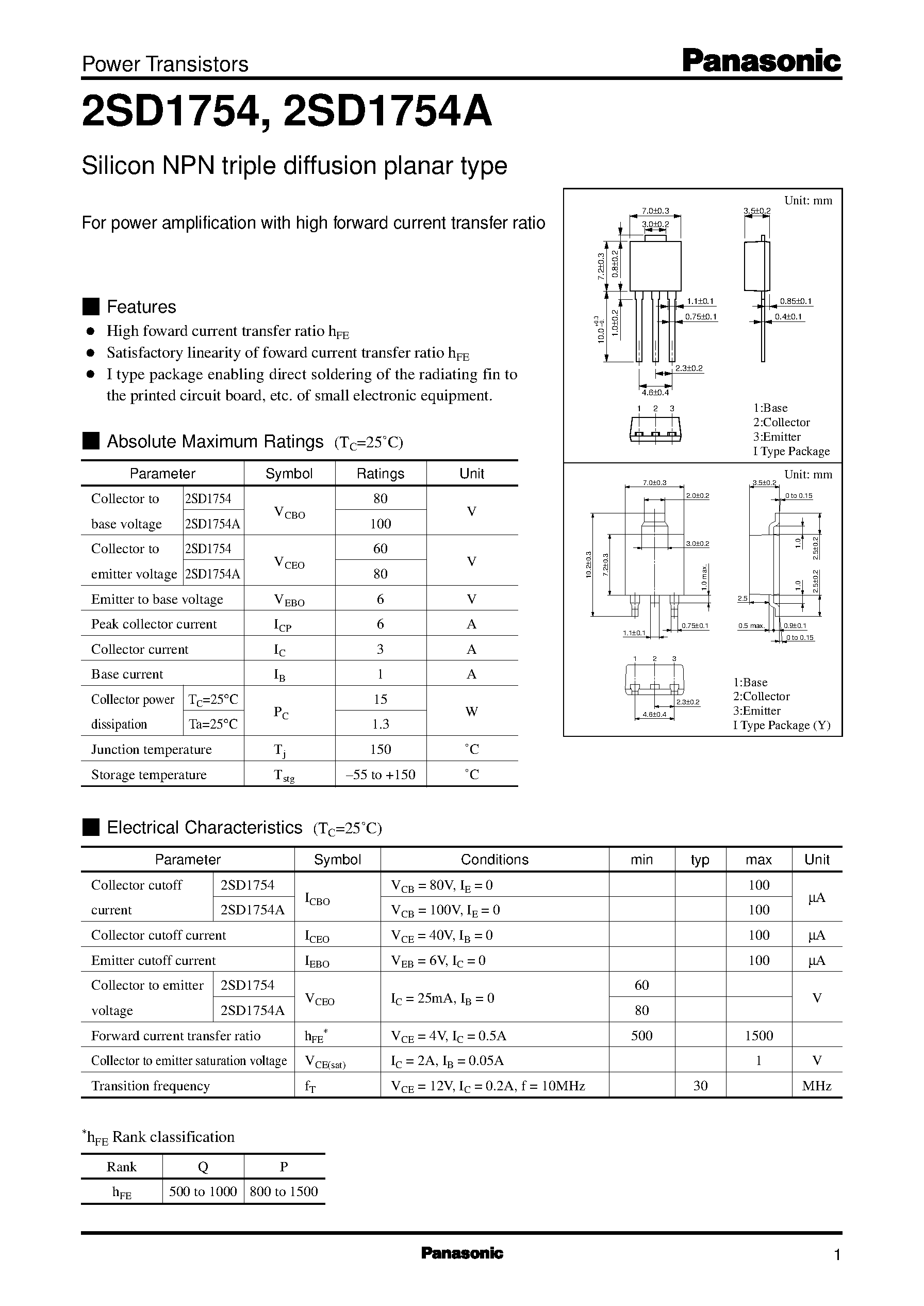 Datasheet 2SD1754A page 1 Datasheet 2SD1754A - Silicon NPN triple diffusion planar type(For power amplification with high forward current transfer ratio) page 1