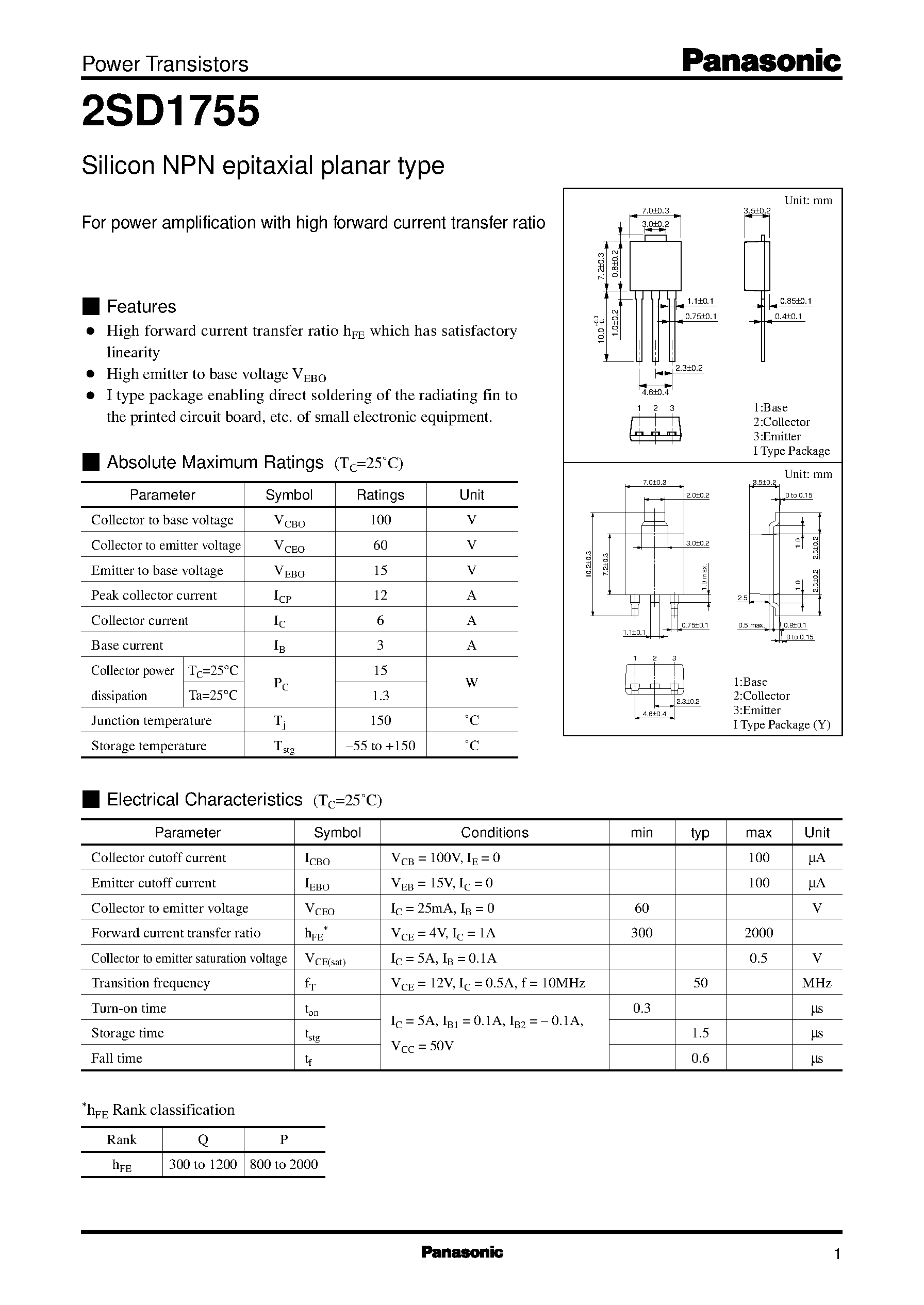 Datasheet 2SD1755 page 1 Datasheet 2SD1755 - Silicon NPN epitaxial planar type(For power amplification with high forward current transfer ratio) page 1