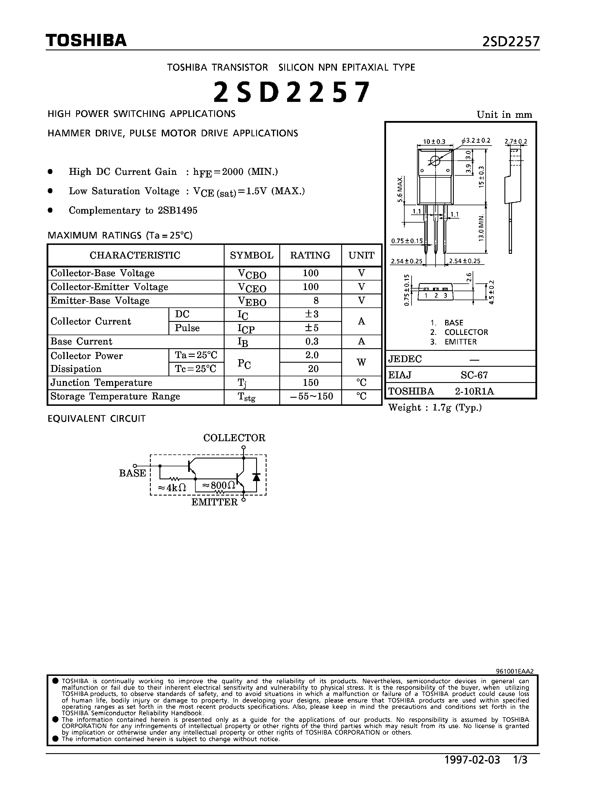 Даташит на микросхему 2SD2257 страница 1 Даташит 2SD2257 - NPN EPITAXIAL TYPE (HIGH POWER SWITCHING/ HAMMER DRIVE/ PULSE MOTOR DRIVE APPLICATIONS) страница 1