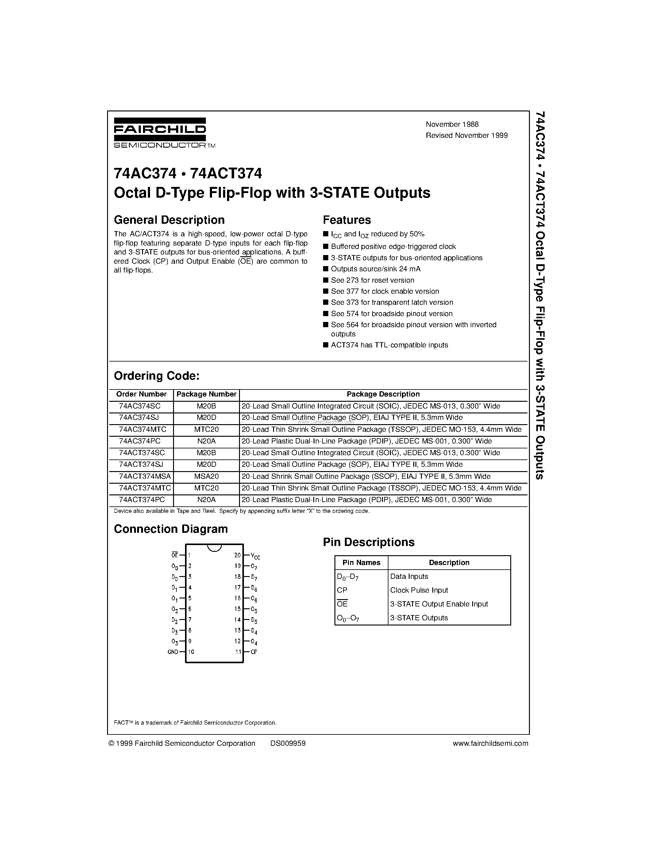 Datasheet 74ACT374SJ page 1 Datasheet 74ACT374SJ - Octal D-Type Flip-Flop with 3-STATE Outputs page 1