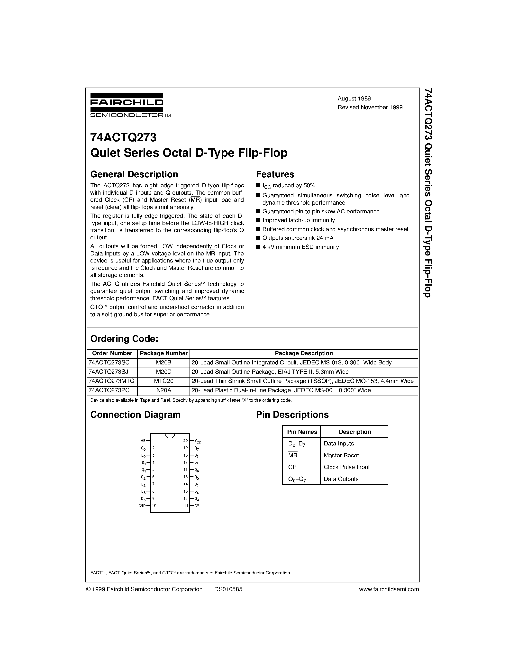 Datasheet 74ACTQ273 page 1 Datasheet 74ACTQ273 - Quiet Series Octal D-Type Flip-Flop page 1