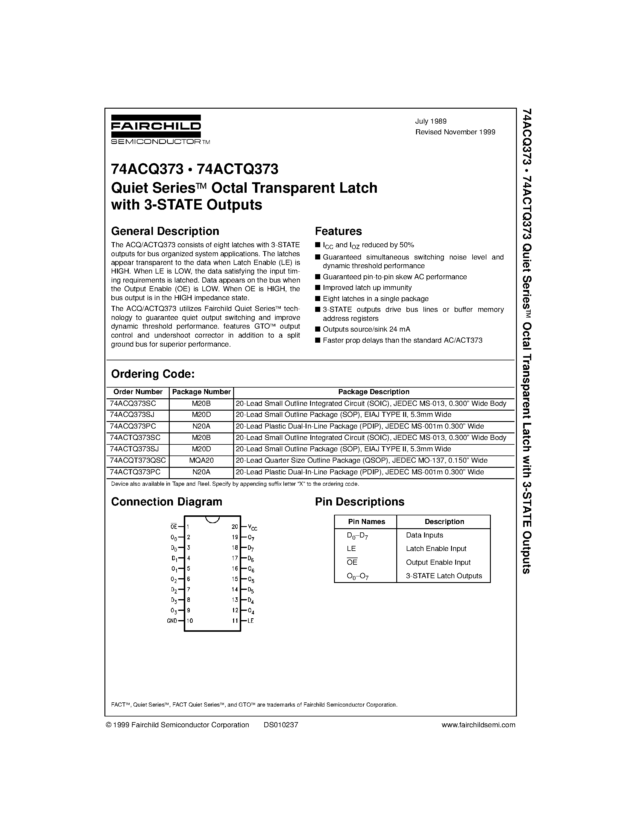 Datasheet 74ACTQ373 page 1 Datasheet 74ACTQ373 - Quiet Series Octal Transparent Latch with 3-STATE Outputs page 1