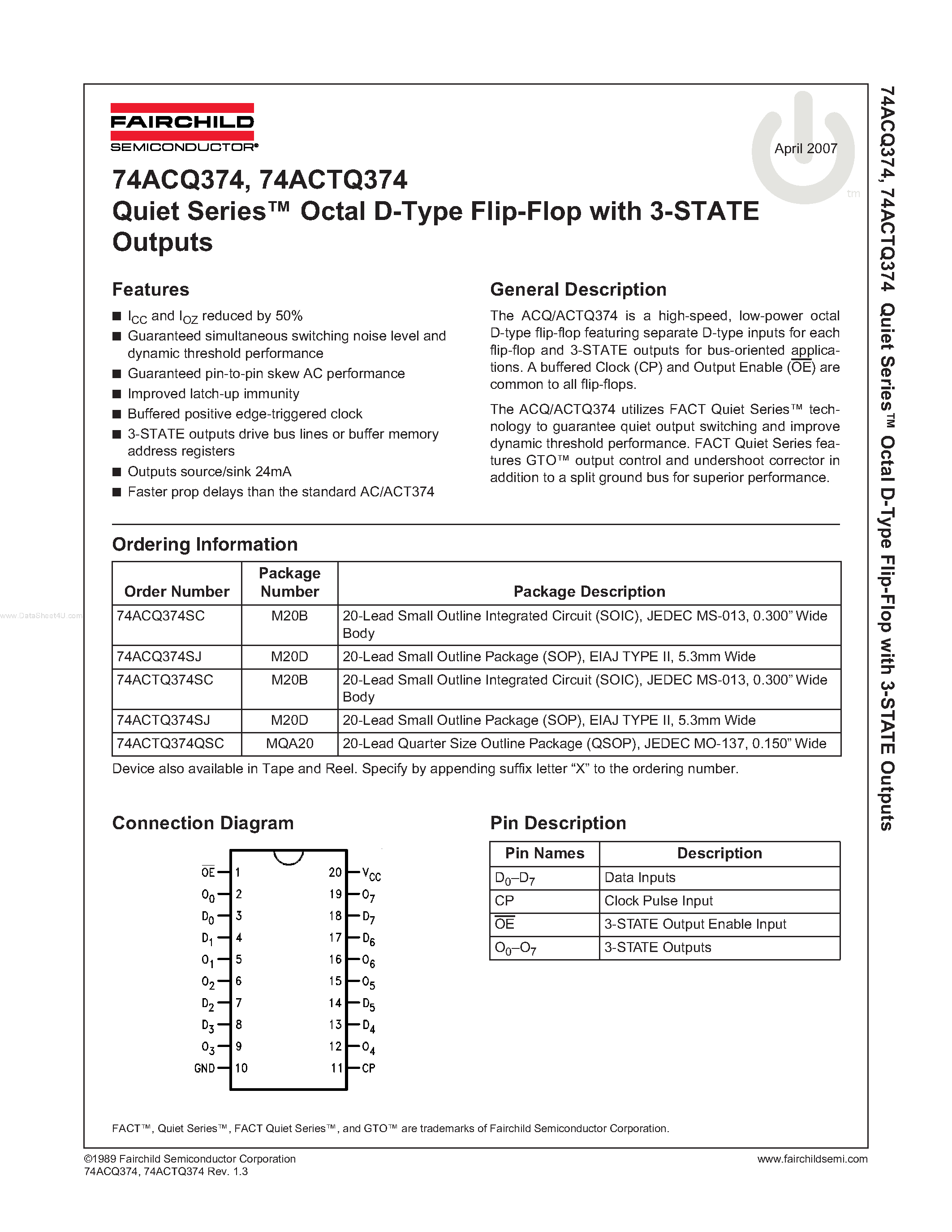 Datasheet 74ACTQ374PC page 1 Datasheet 74ACTQ374PC - Quiet Series Octal D-Type Flip-Flop with 3-STATE Outputs page 1