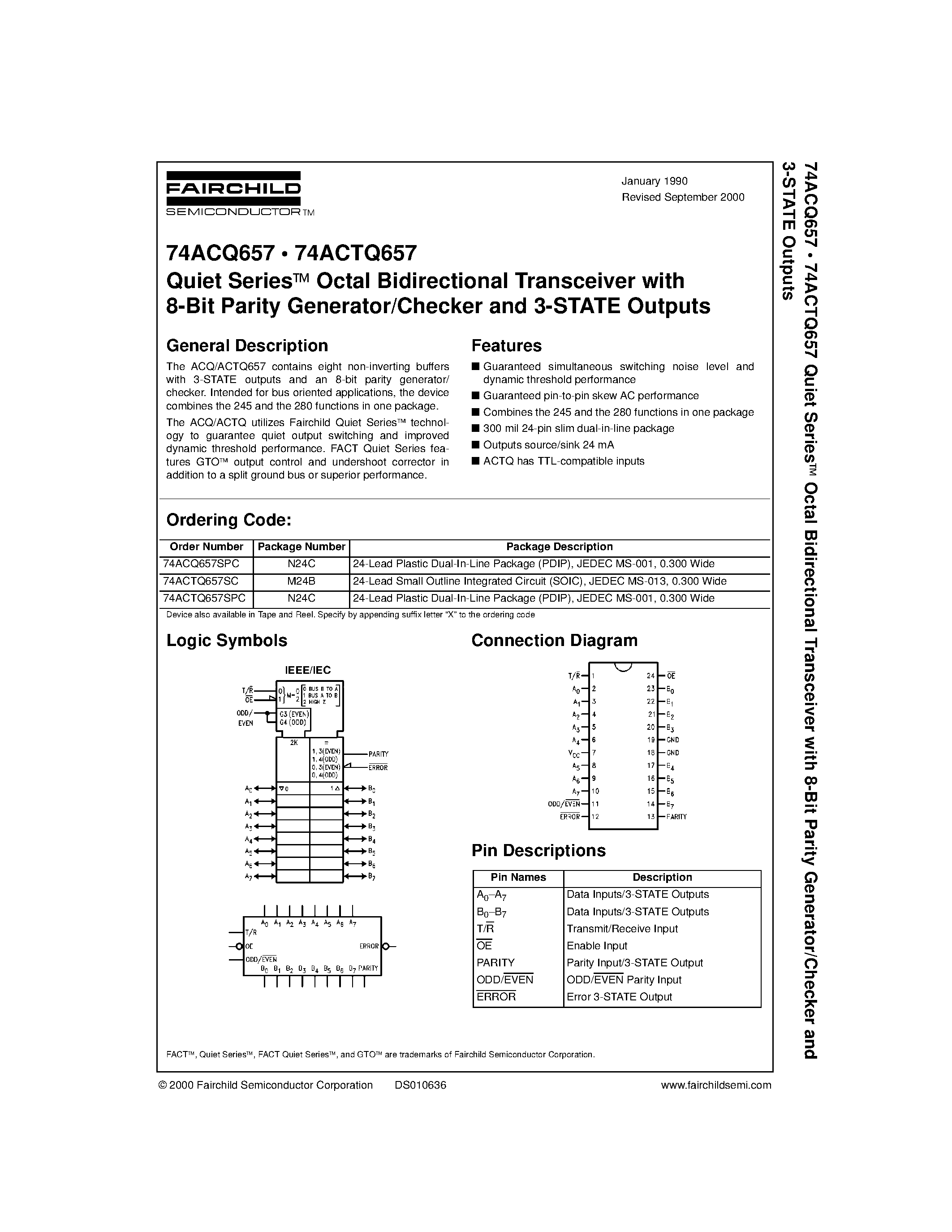 Даташит 74ACTQ657SPC - Quiet Series Octal Bidirectional Transceiver with 8-Bit Parity Generator/Checker and 3-STATE Outputs страница 1