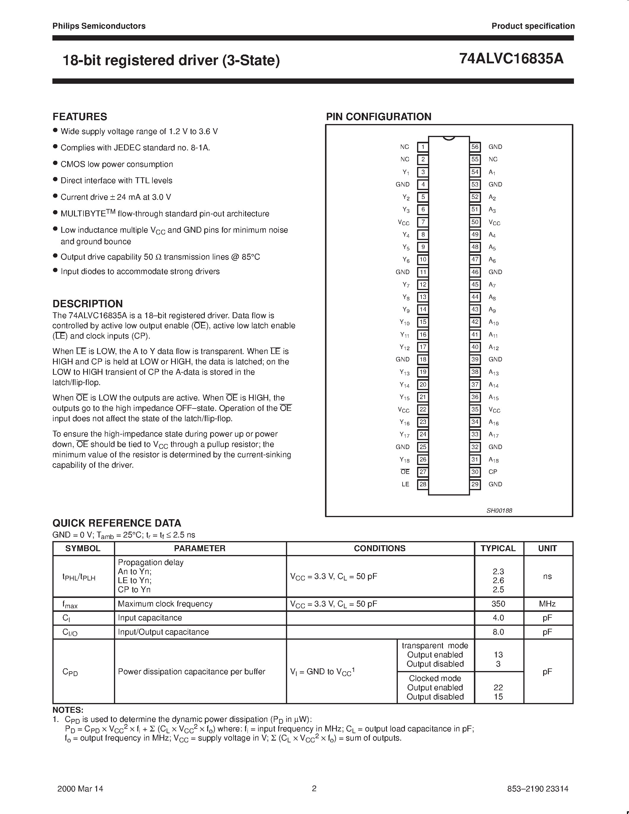Datasheet 74ALVC16835A page 2 Datasheet 74ALVC16835A - 18-bit registered driver 3-State page 2