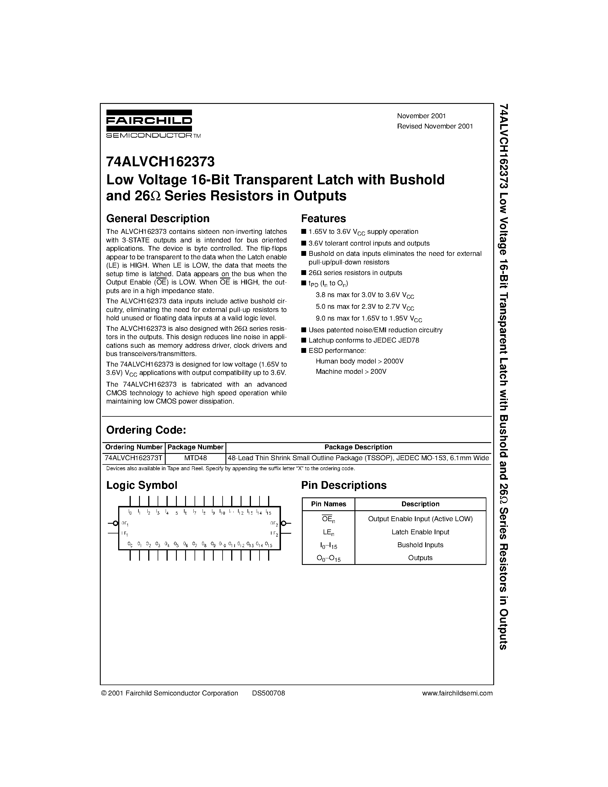 Даташит 74ALVCH162373T - Low Voltage 16-Bit Transparent Latch with Bushold and 26 Series Resistors in Outputs страница 1