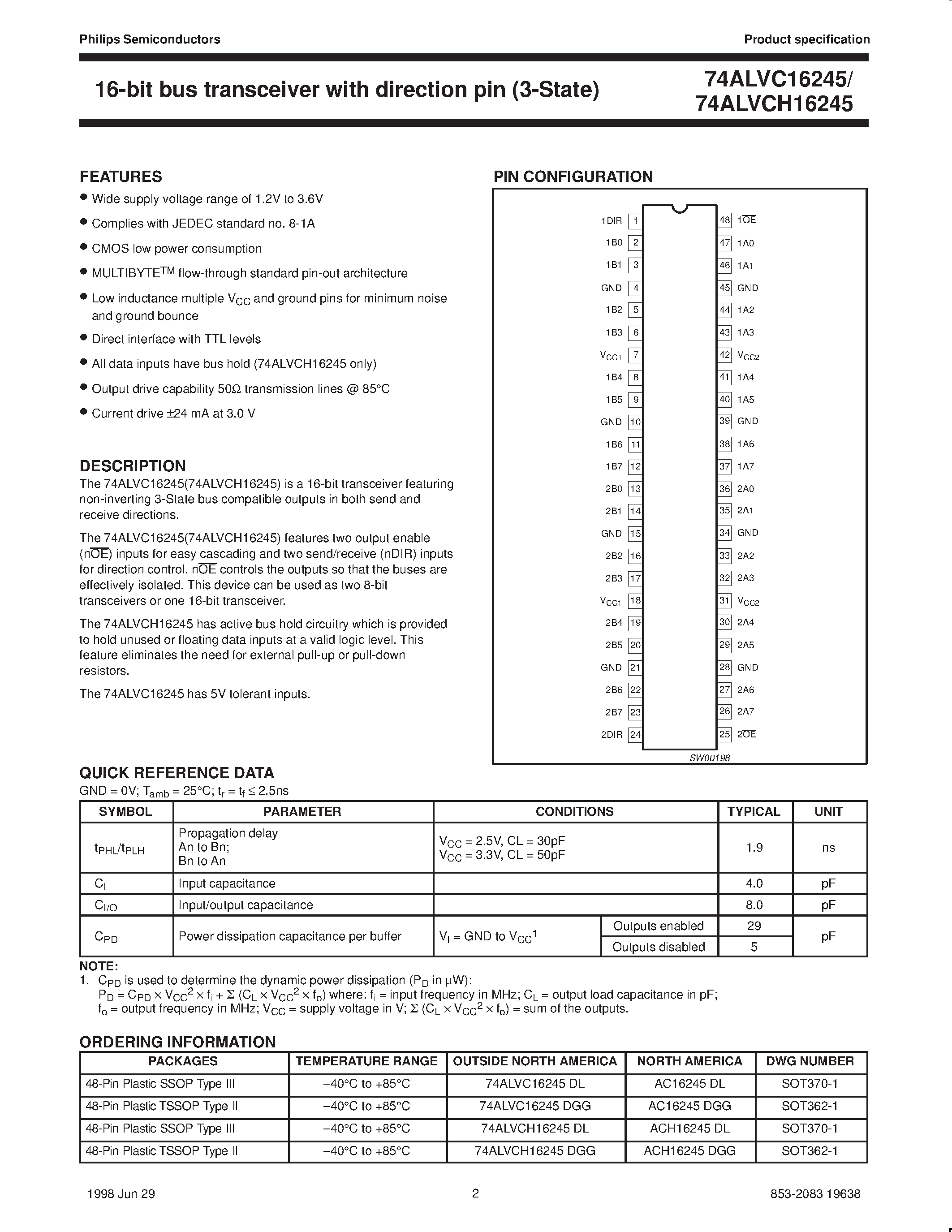 Datasheet 74ALVCH16245DGG page 2 Datasheet 74ALVCH16245DGG - 2.5V/3.3V 16-bit bus transceiver with direction pin 3-State page 2