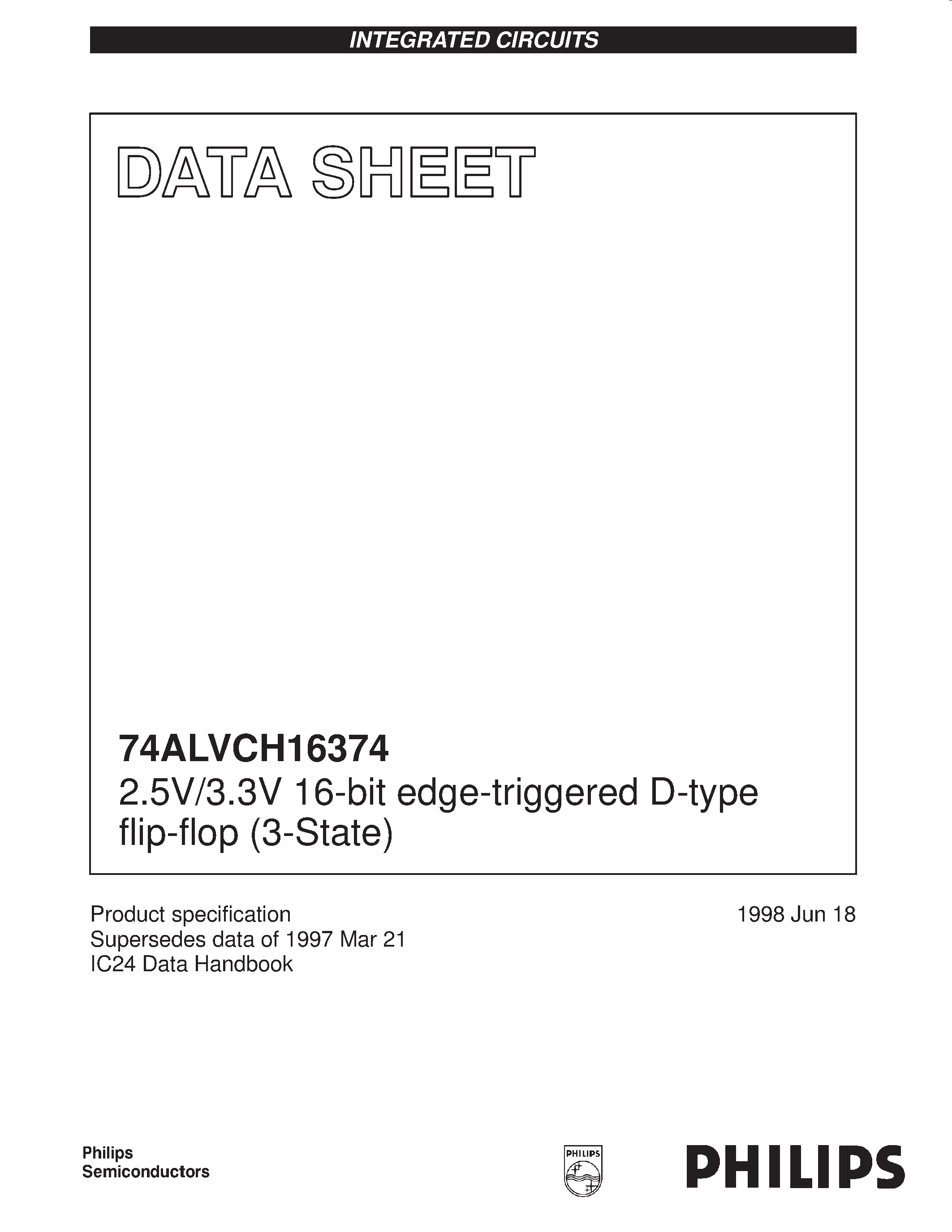 Datasheet 74ALVCH16374DGG page 1 Datasheet 74ALVCH16374DGG - 2.5V/3.3V 16-bit edge-triggered D-type flip-flop 3-State page 1