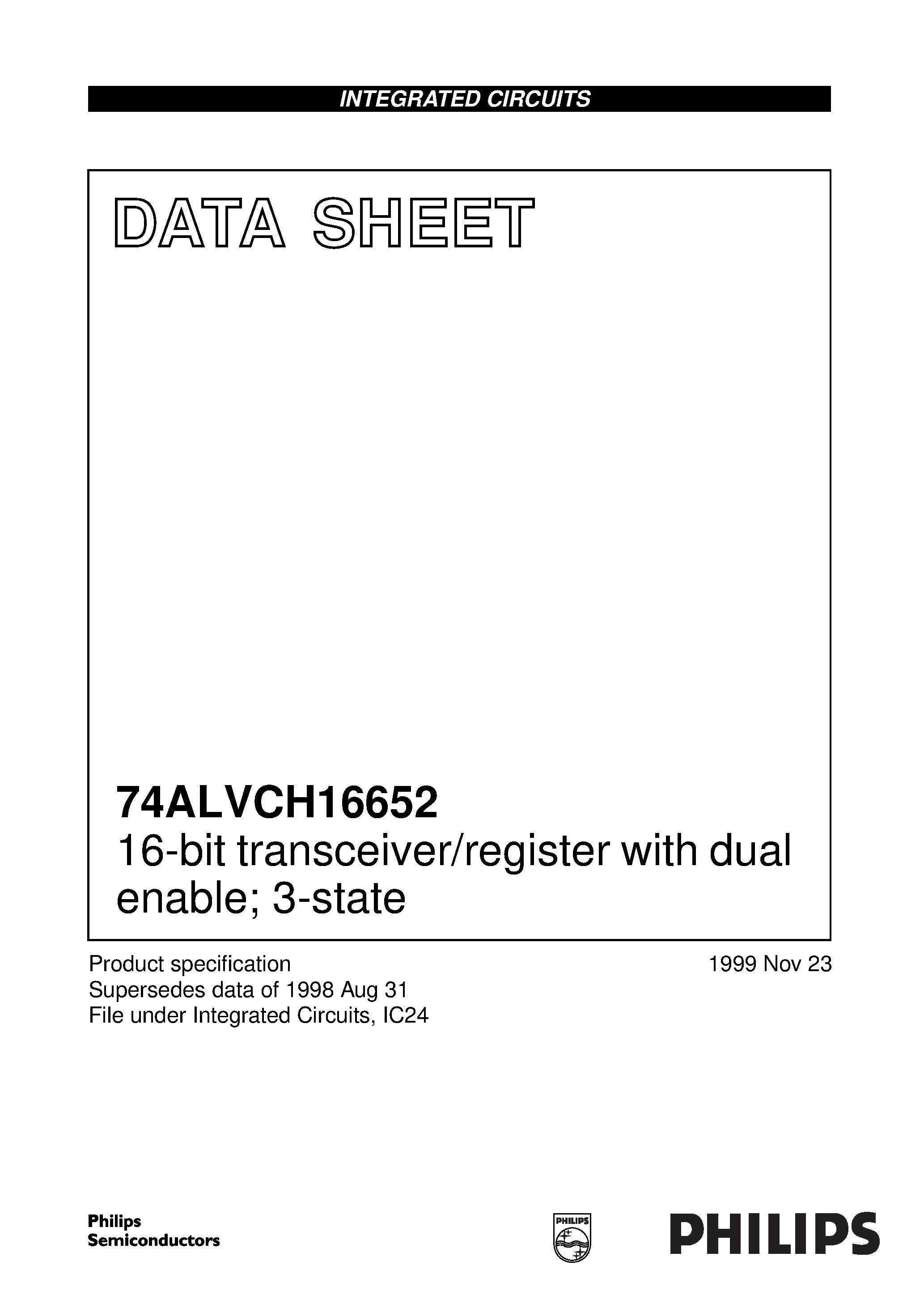 Datasheet 74ALVCH16652 page 1 Datasheet 74ALVCH16652 - 16-bit transceiver/register with dual enable; 3-state page 1