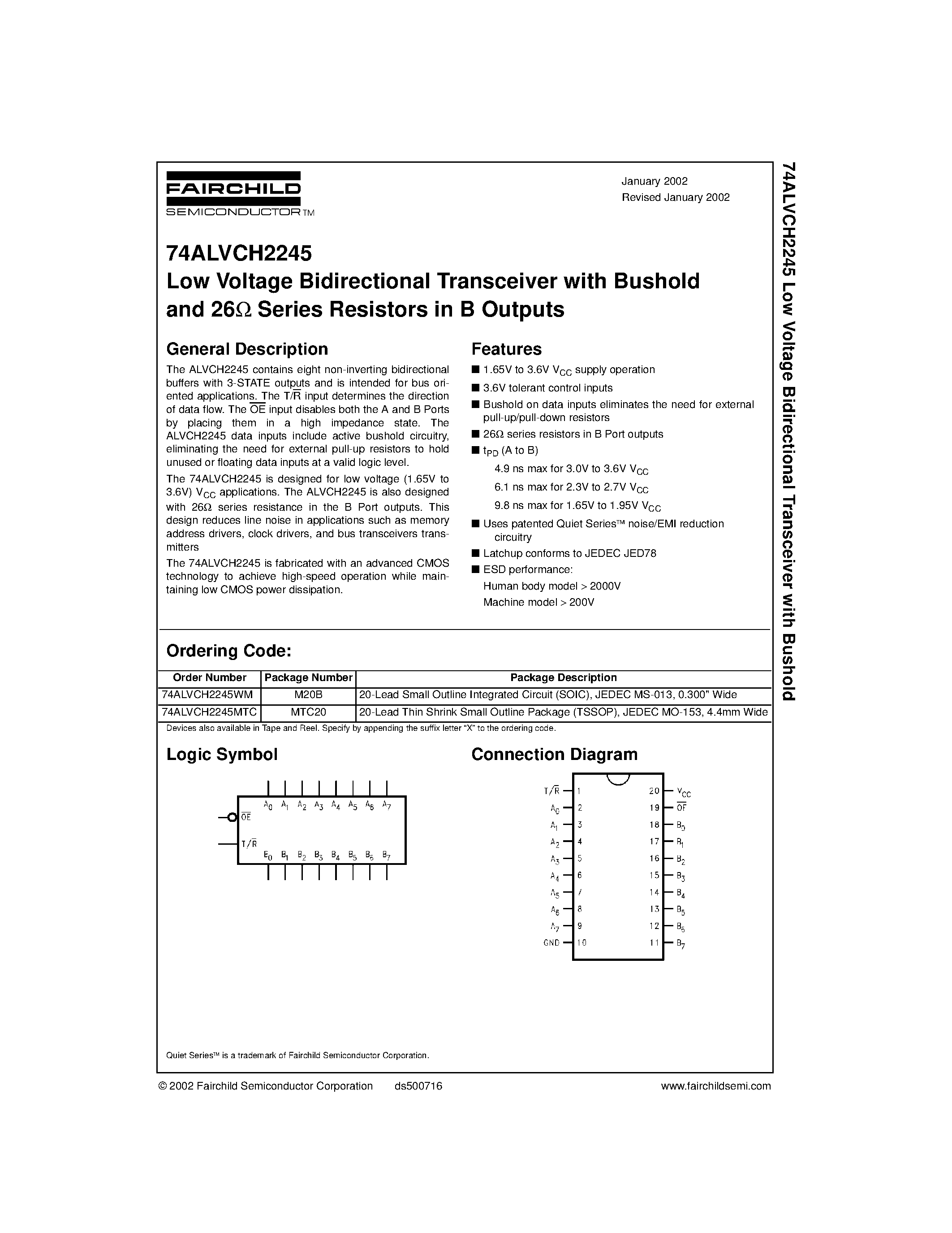 Datasheet 74ALVCH2245 page 1 Datasheet 74ALVCH2245 - Low Voltage Bidirectional Transceiver with Bushold and 26 Series Resistors in B Outputs page 1