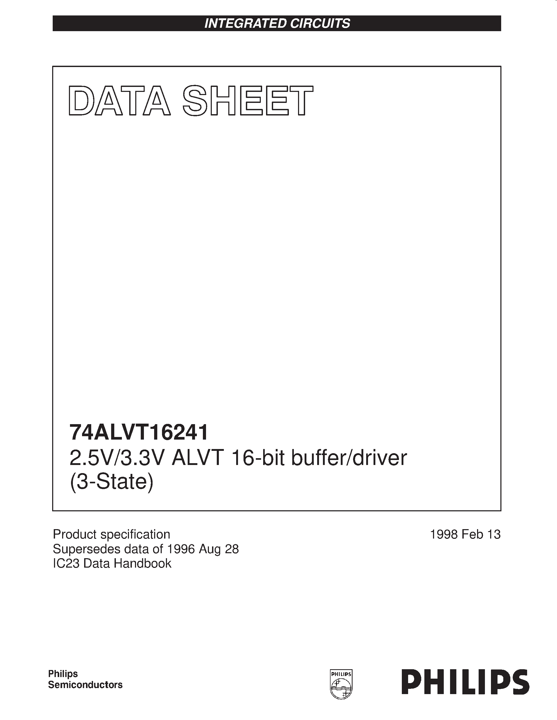 Datasheet 74ALVT16241DL page 1 Datasheet 74ALVT16241DL - 2.5V/3.3V ALVT 16-bit buffer/driver 3-State page 1