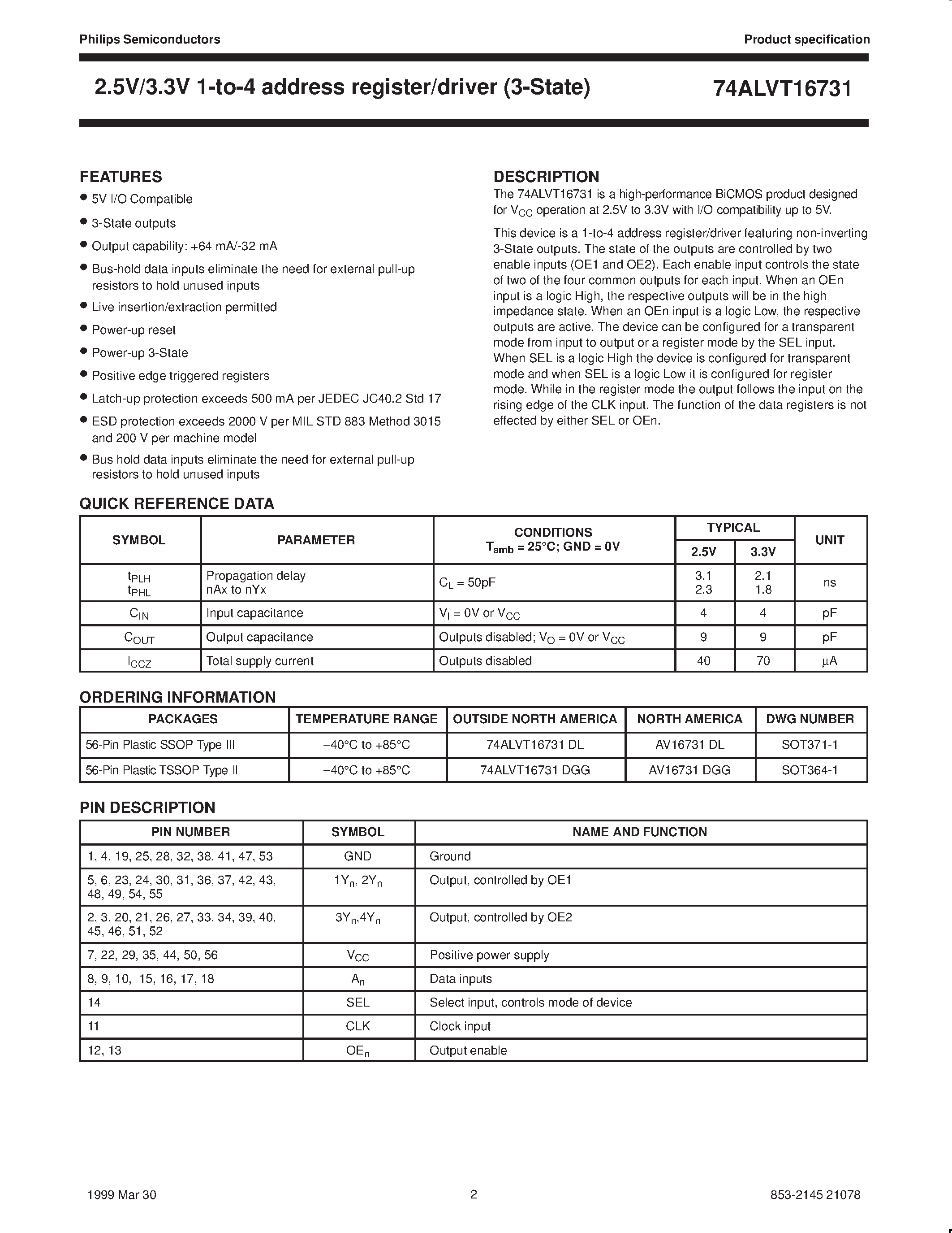 Datasheet 74ALVT16731DGG page 2 Datasheet 74ALVT16731DGG - 2.5V/3.3V 1-to-4 address register/driver 3-State page 2