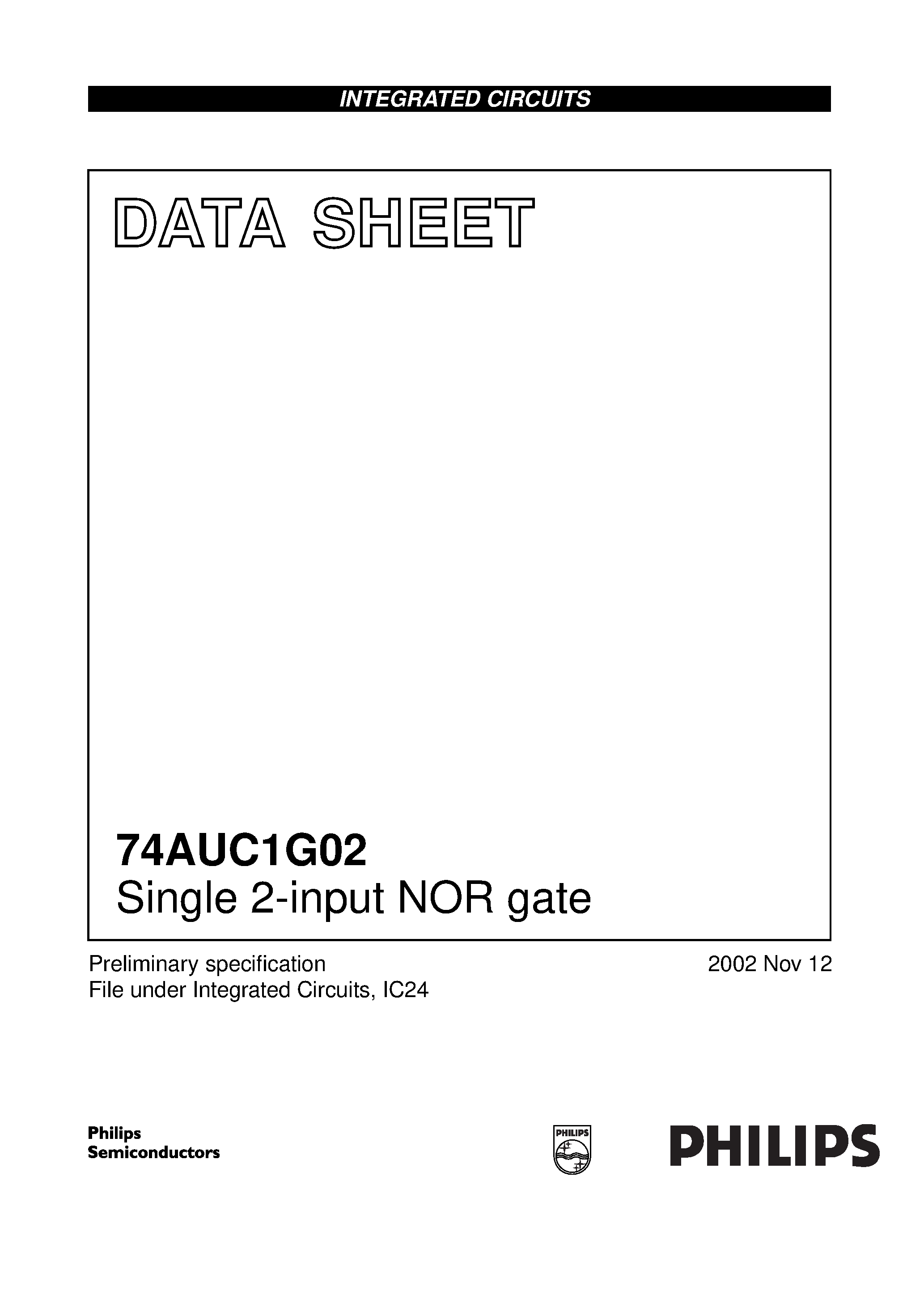 Datasheet 74AUC1G02GW page 1 Datasheet 74AUC1G02GW - 74AUC1G02 Single 2-input NOR gate page 1