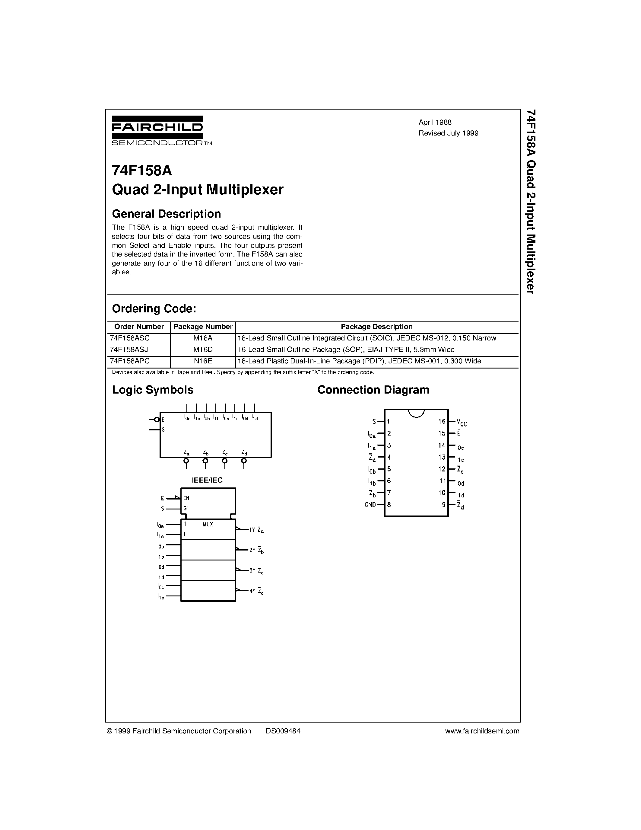 Datasheet 74F158APC page 1 Datasheet 74F158APC - Quad 2-Input Multiplexer page 1