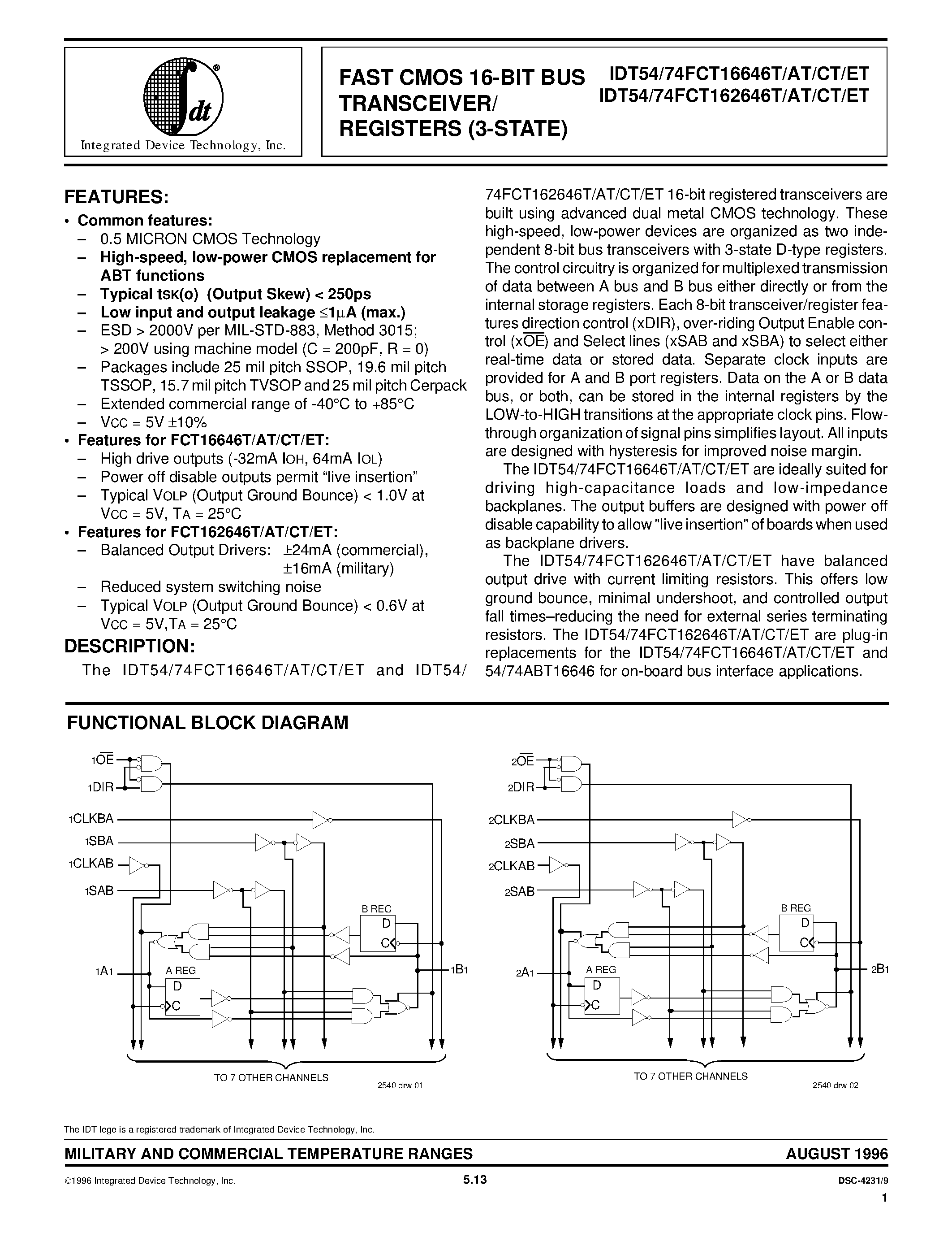 Даташит на микросхему IDT54FCT162646ATPF страница 1 Даташит IDT54FCT162646ATPF - FAST CMOS 16-BIT BUS TRANSCEIVER/ REGISTERS (3-STATE) страница 1