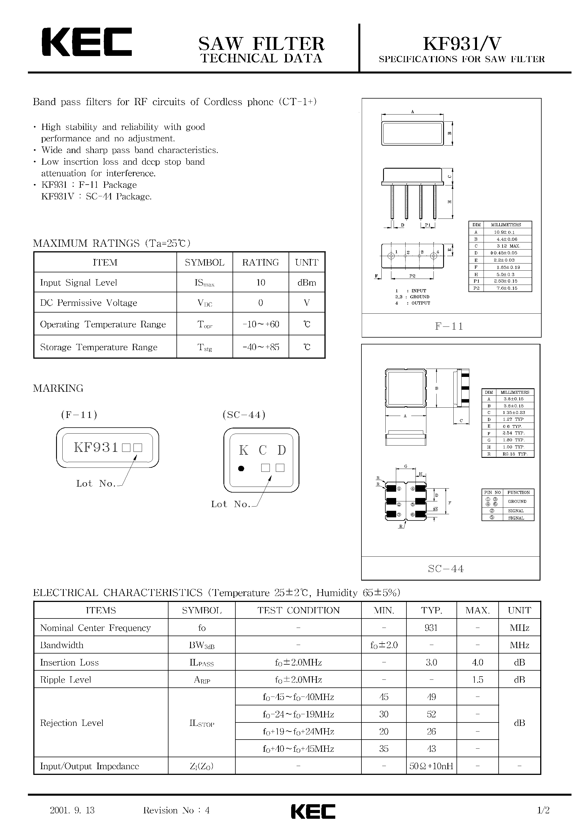 Даташит KF931 - SPECIFICATIONS FOR SAW FILTER(BAND PASS FILTERS FOR RF CIRCUITS OF CORDLESS PHONE(CT-1+) страница 1