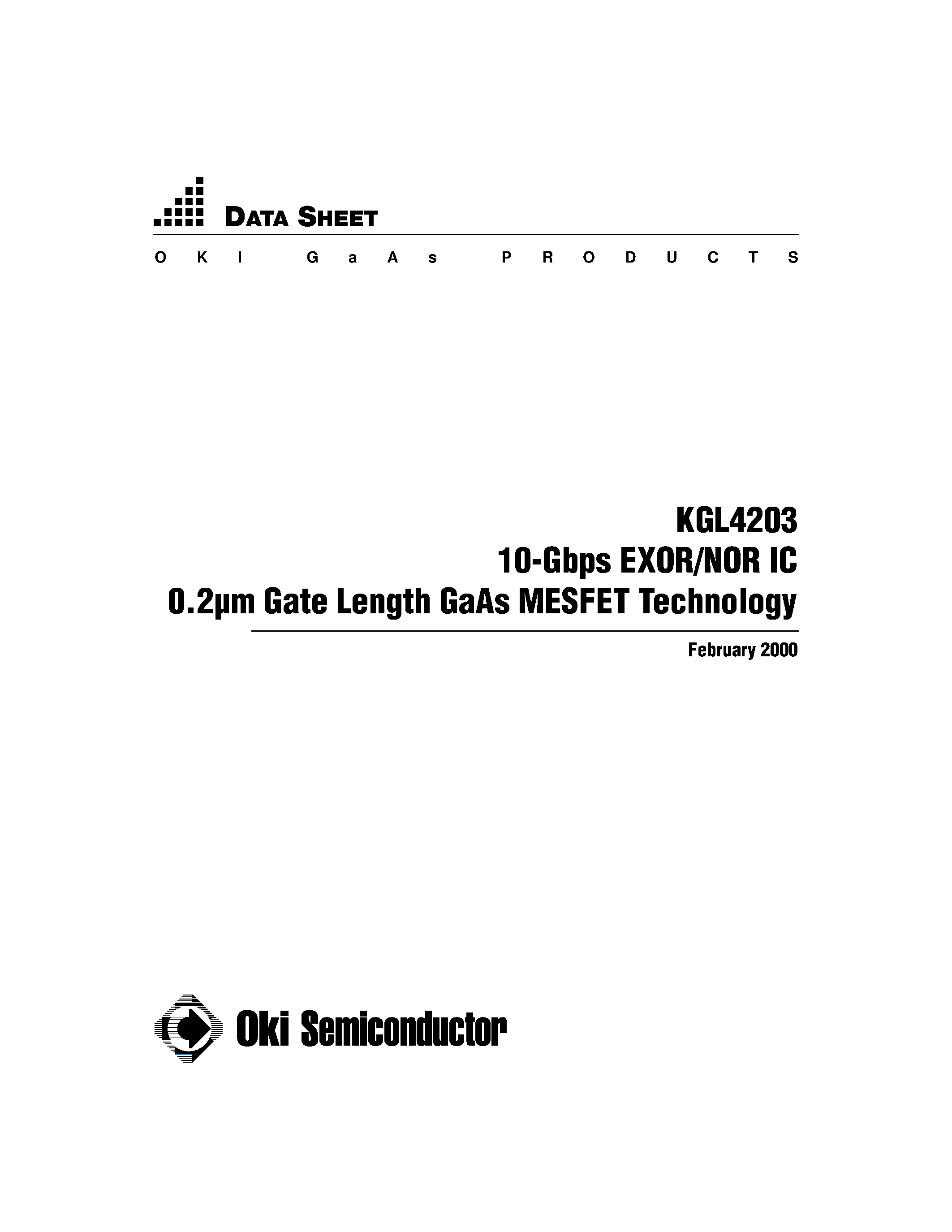 Datasheet KGL4203 - 10-Gbps EXOR/NOR IC 0.2m Gate Length GaAs MESFET Technology page 1