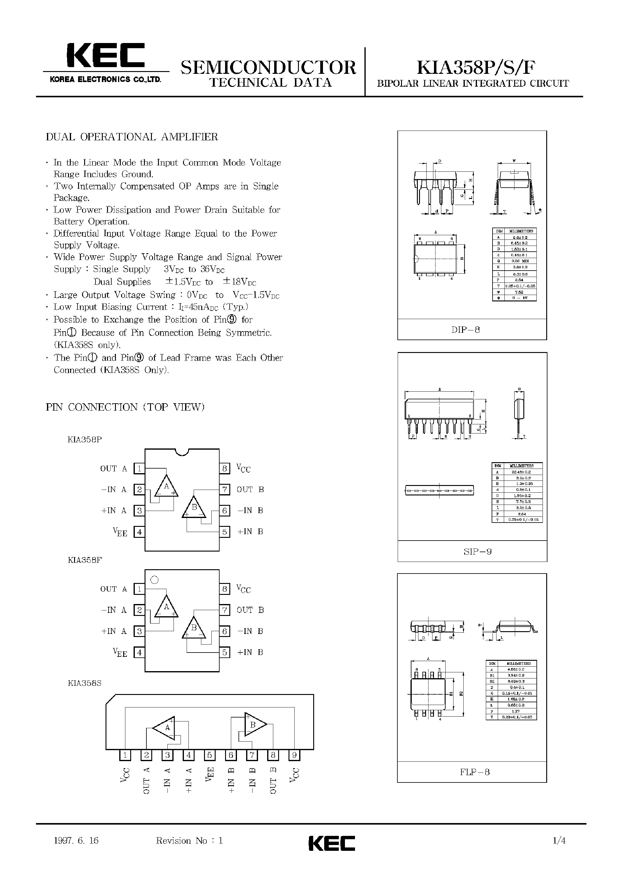 Datasheet KIA358F page 1 Datasheet KIA358F - BIPOLAR LINEAR INTEGRATED CIRCUIT (DUAL OPERATIONAL AMPLIFIER) page 1