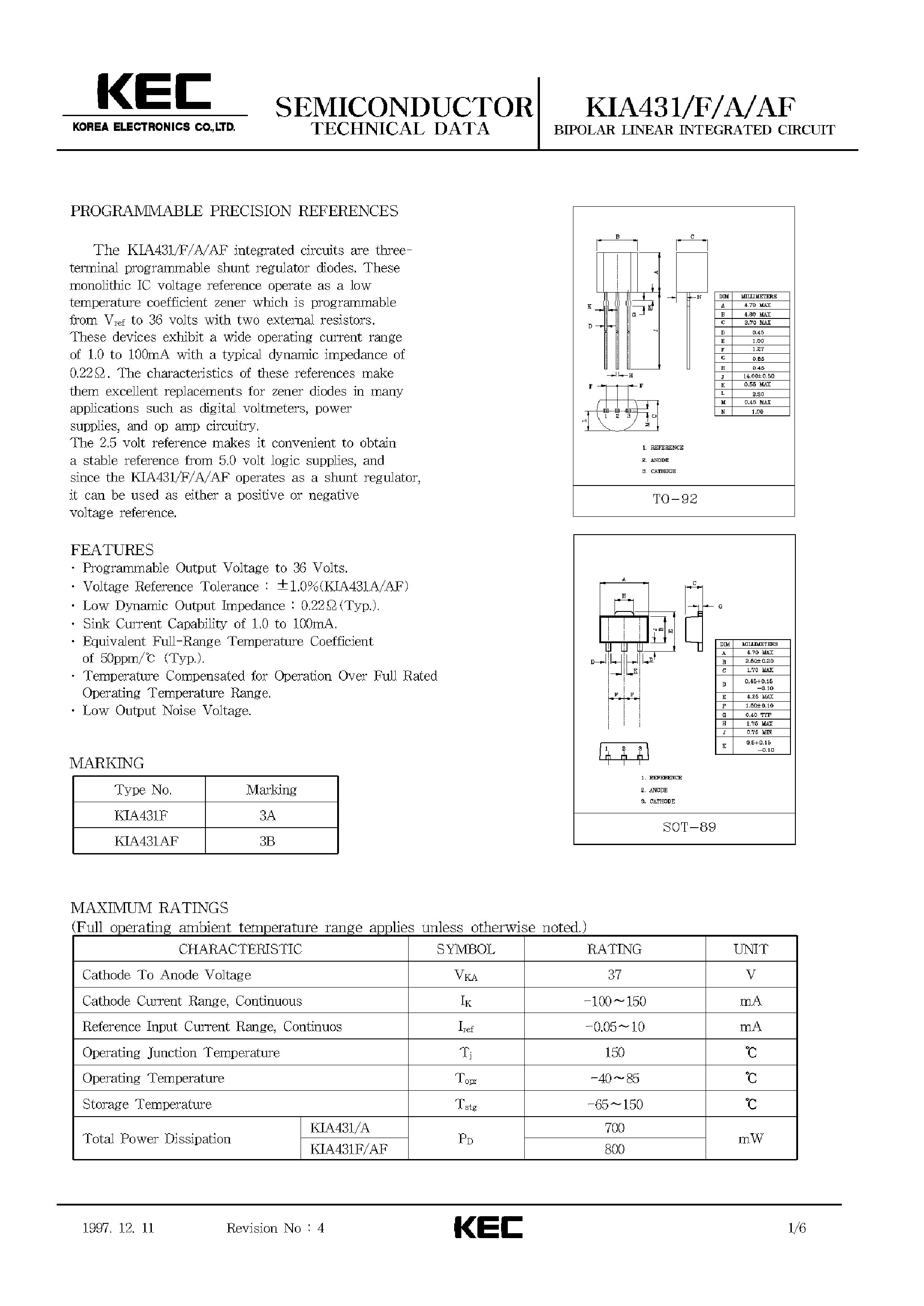 Datasheet KIA431AF page 1 Datasheet KIA431AF - BIPOLAR LINEAR INTEGRATED CIRCUIT (PROGRAMMABLE PRECISION REFERENCES) page 1
