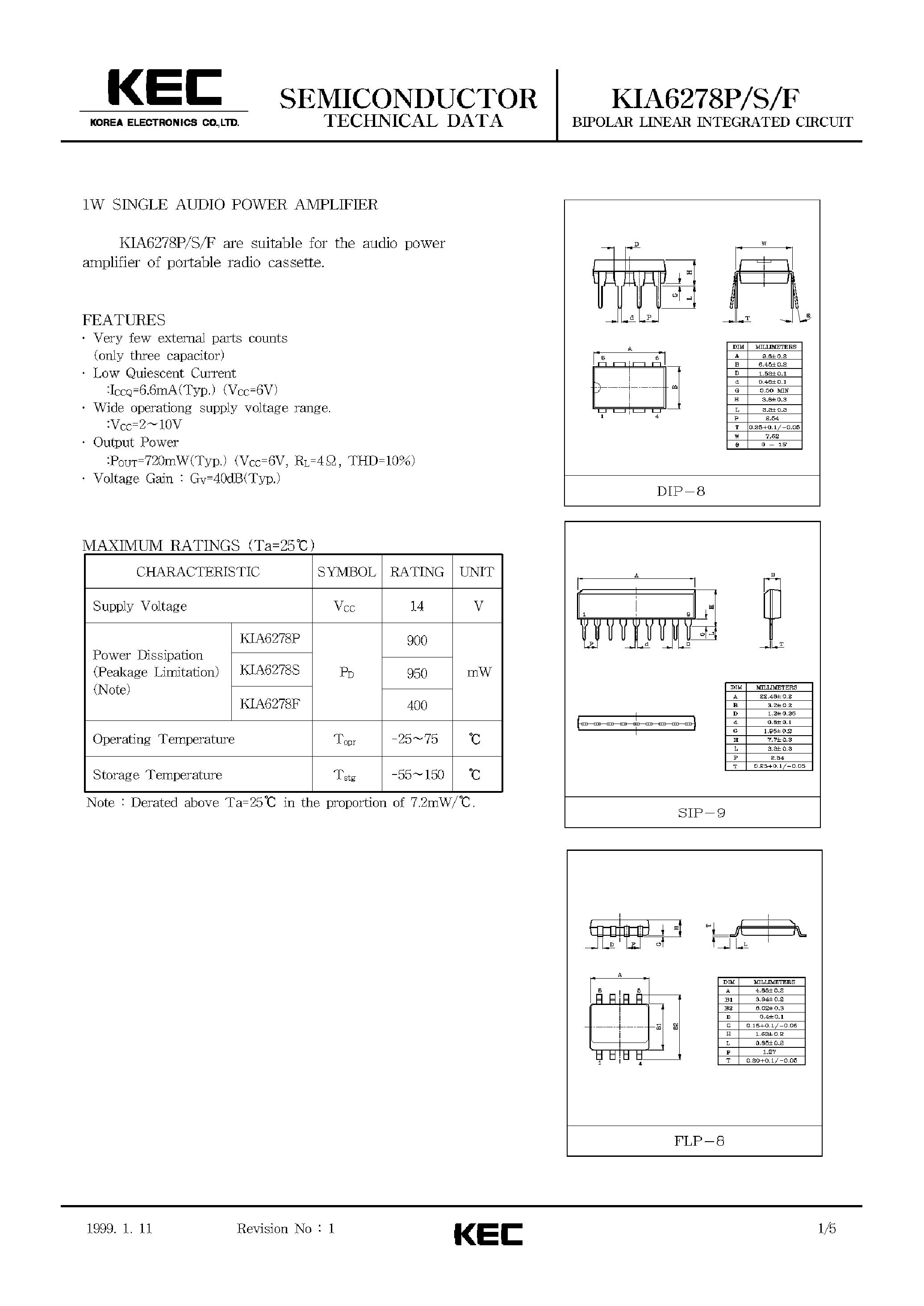 Datasheet KIA6278P page 1 Datasheet KIA6278P - BIPOLAR LINEAR INTEGRATED CIRCUIT (1W SINGLE AUDIO POWER AMPLIFIER) page 1
