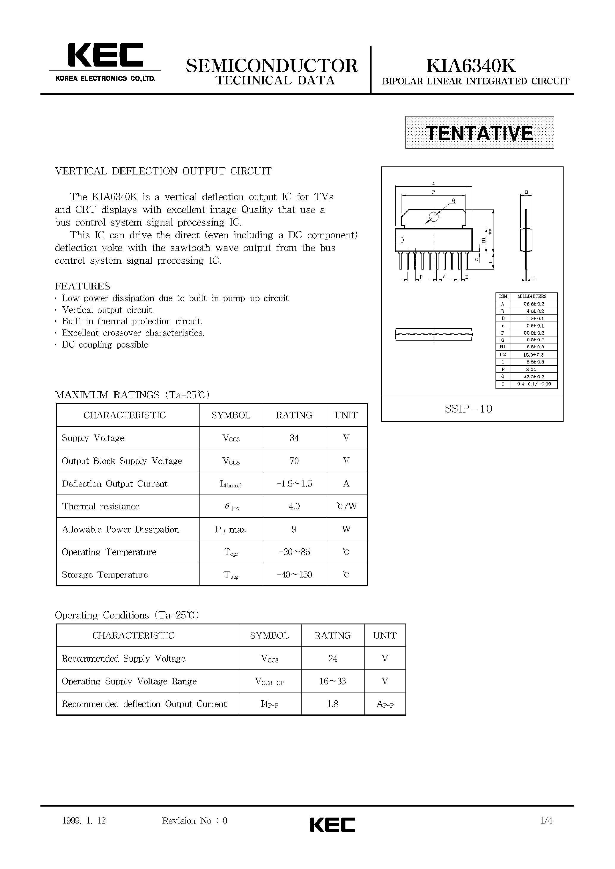 Datasheet KIA6340K page 1 Datasheet KIA6340K - BIPOLAR LINEAR INTEGRATED CIRCUIT (VERTICAL DEFLECTION OUTPUT CIRCUIT) page 1